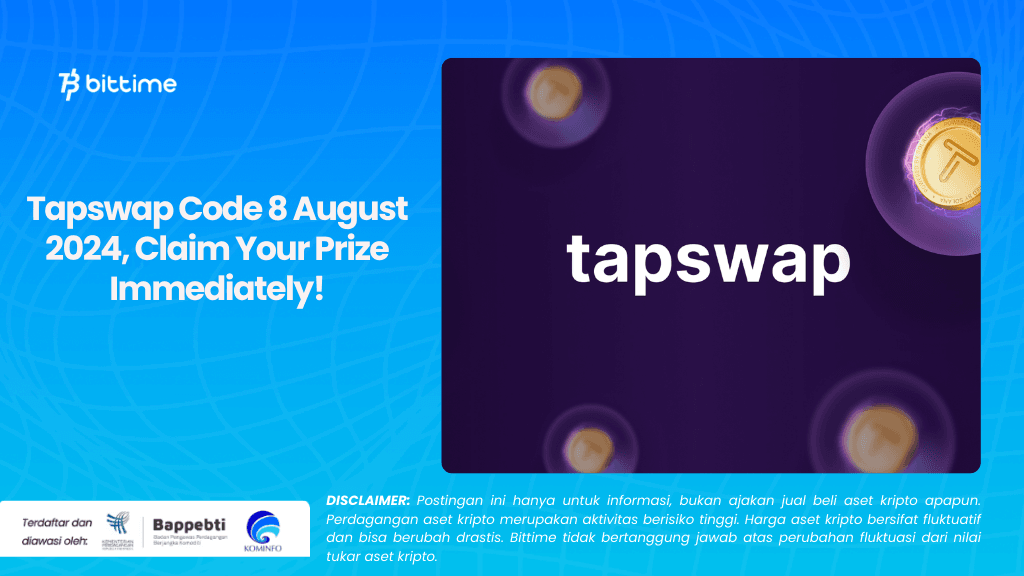 Tapswap Code 8 August 2024, Claim Your Prize Immediately