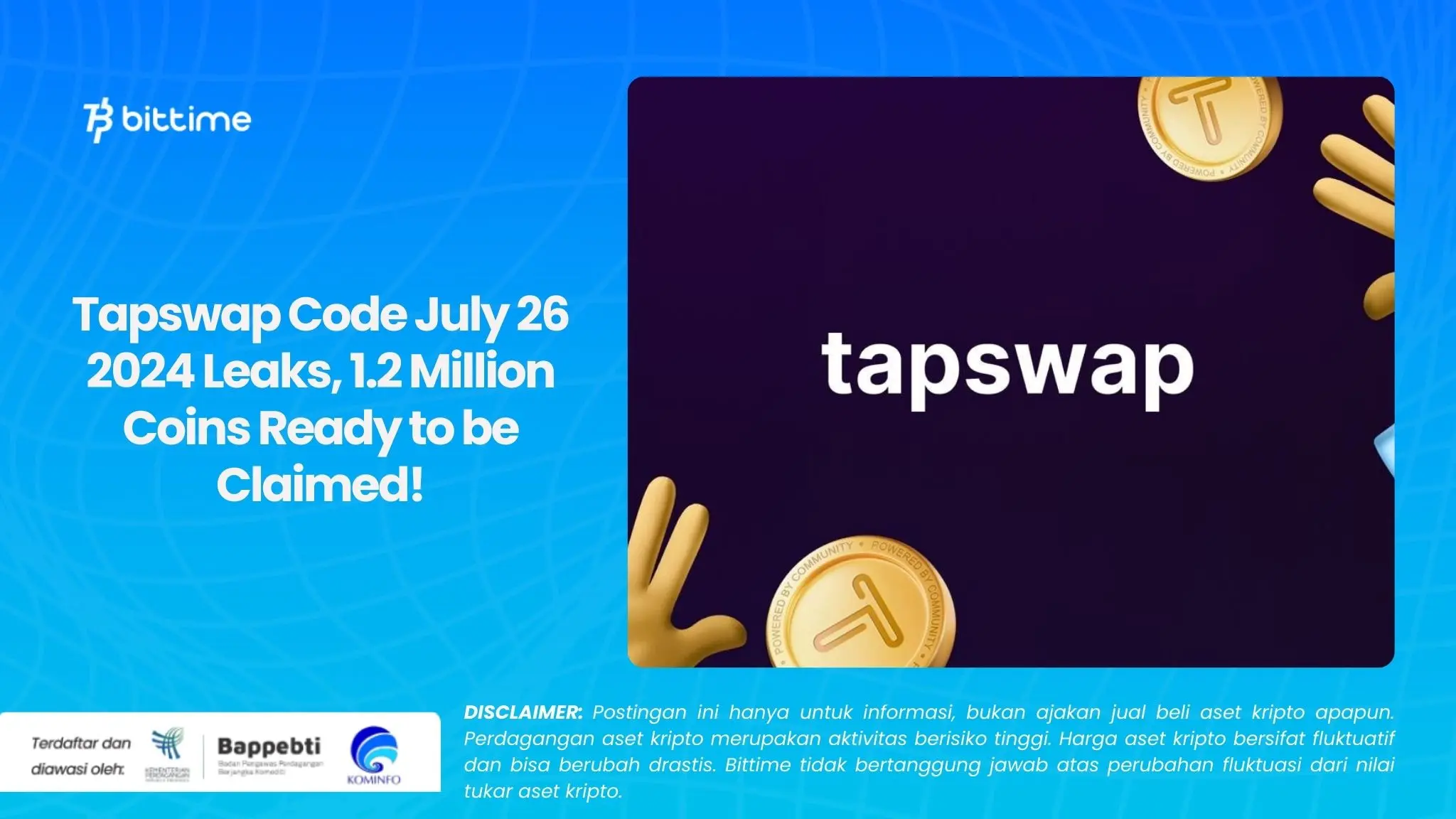 Tapswap Code July 26 2024 Leaks, 1.2 Million Coins Ready to be Claimed!.webp