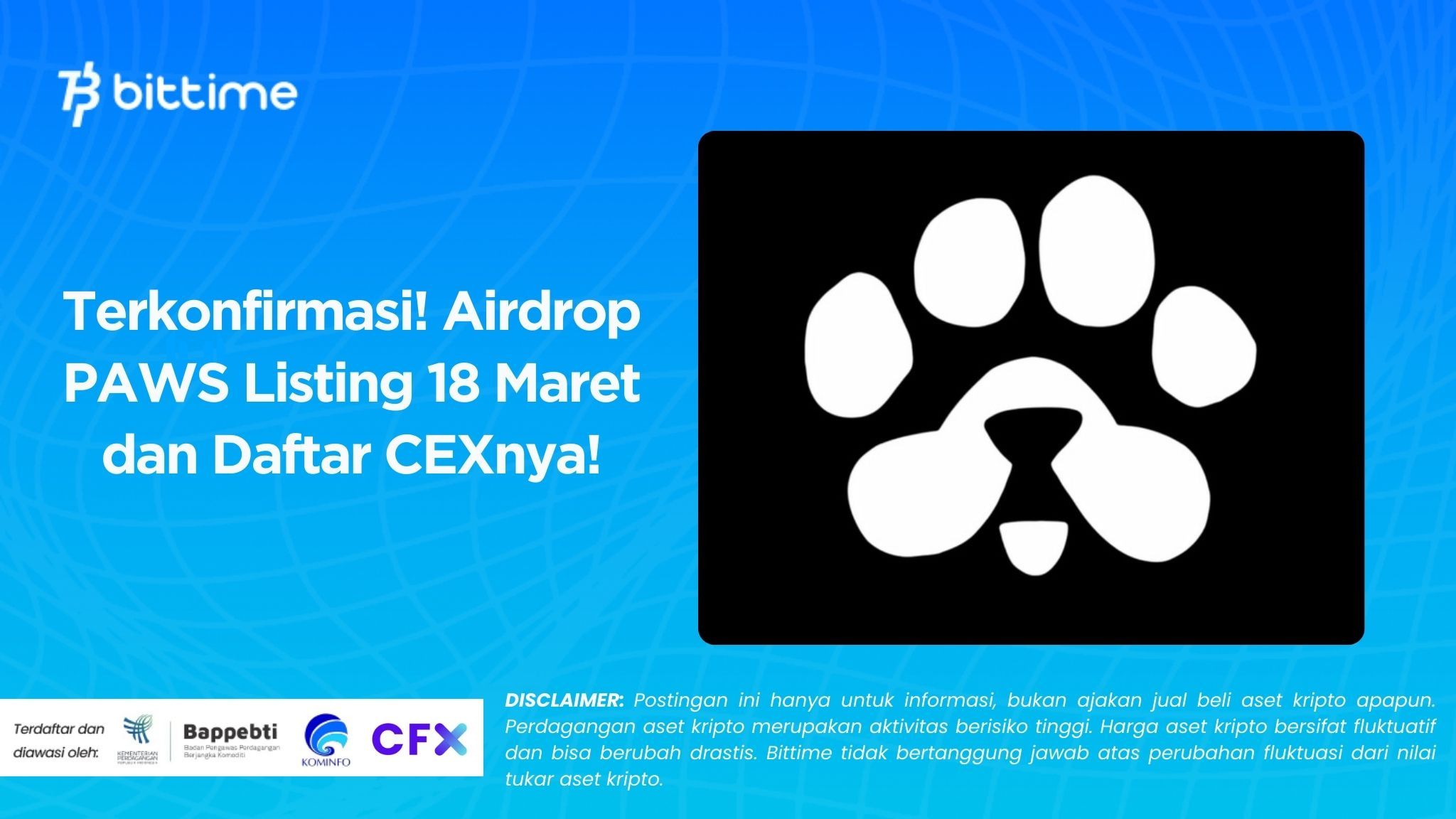 Terkonfirmasi! Airdrop PAWS Listing 18 Maret dan Daftar CEXnya!.