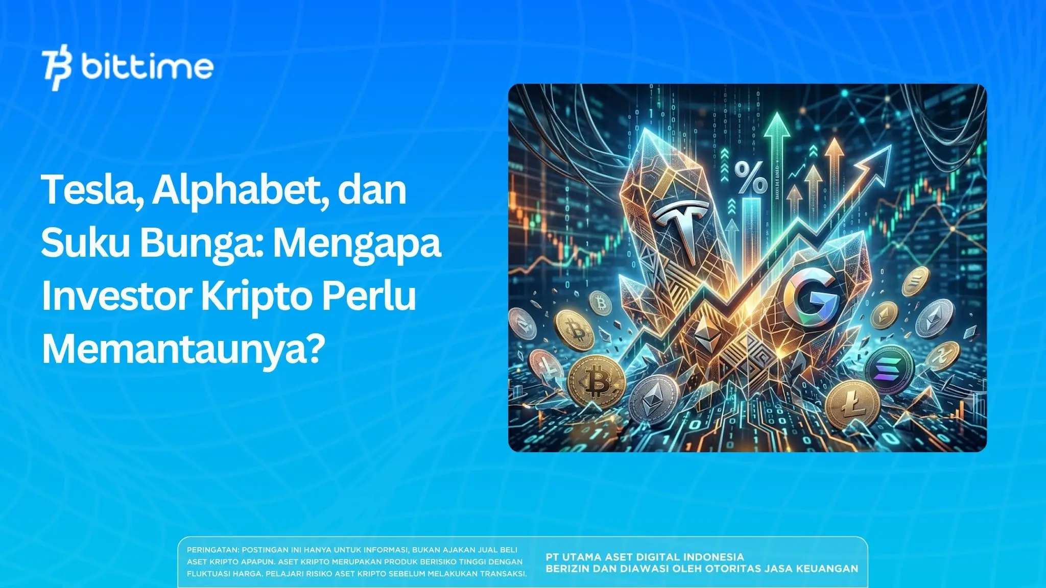 Tesla, Alphabet, dan Suku Bunga: Mengapa Investor Kripto Perlu Memantaunya?