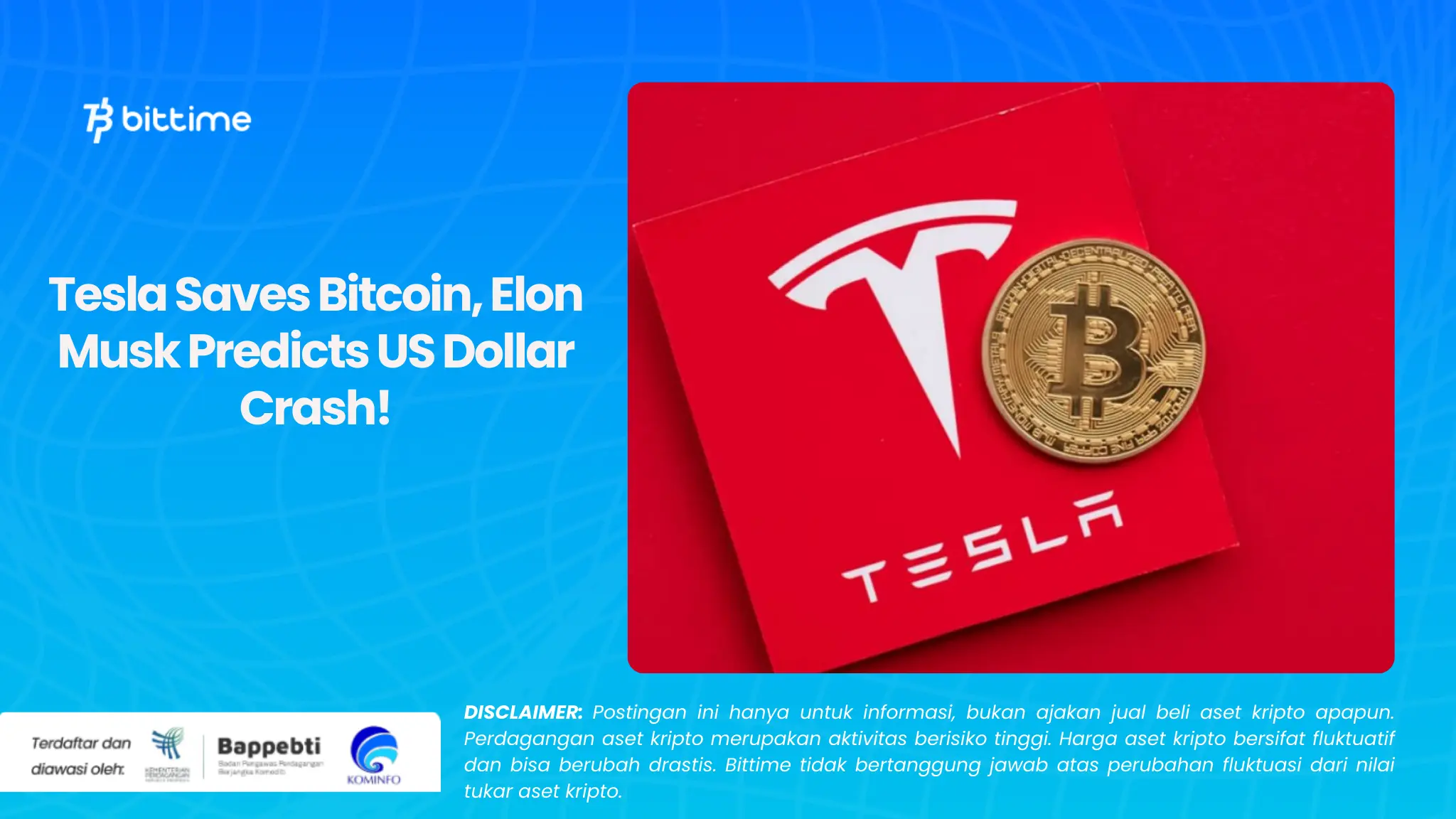 Tesla Saves Bitcoin, Elon Musk Predicts US Dollar Crash!