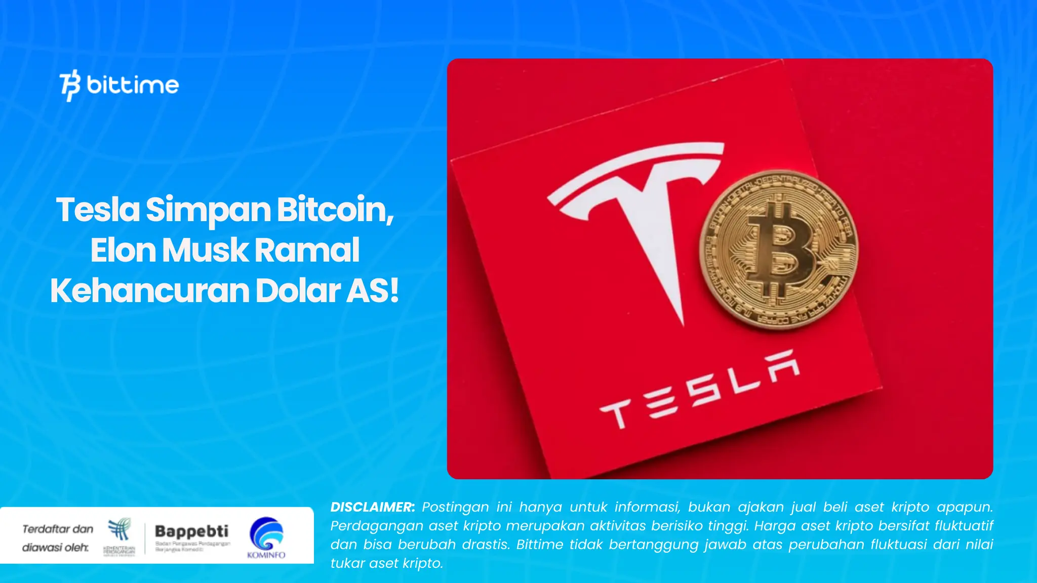 Tesla Simpan Bitcoin, Elon Musk Ramal Kehancuran Dolar AS!
