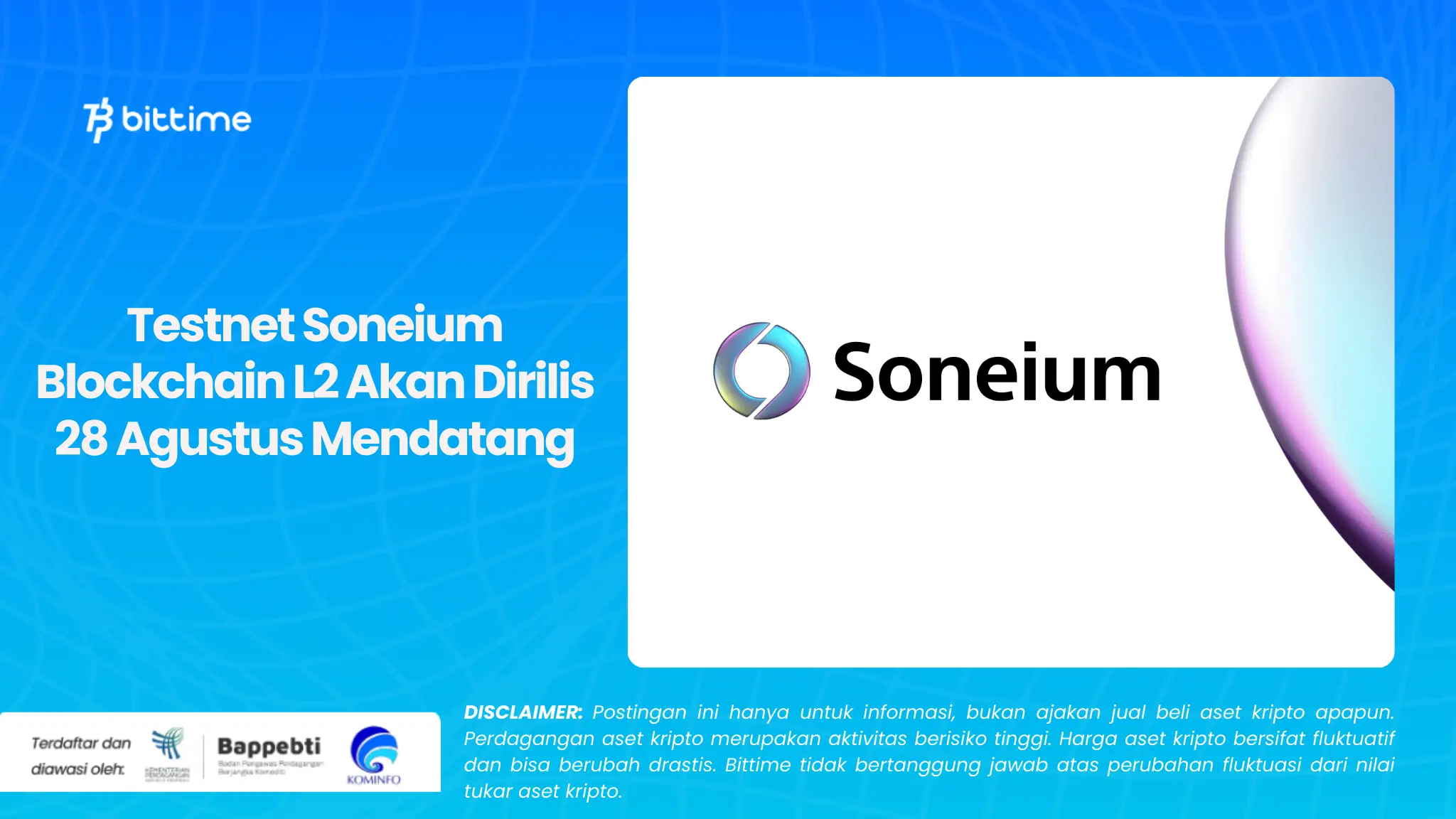 Testnet Soneium Blockchain L2 Akan Dirilis 28 Agustus Mendatang