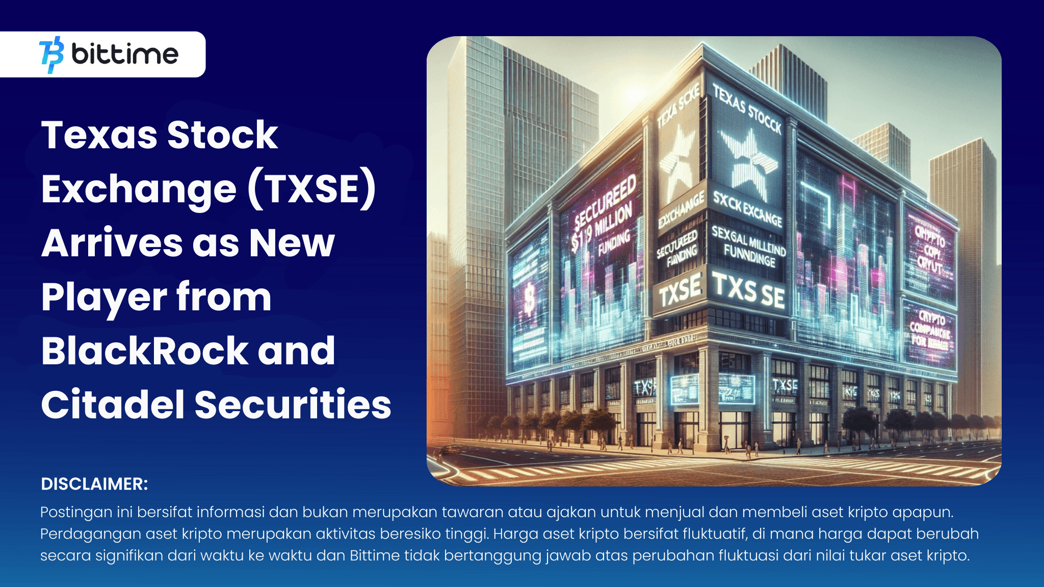 Texas Stock Exchange (TXSE) Arrives as New Player from BlackRock and Citadel Securities - Bittime