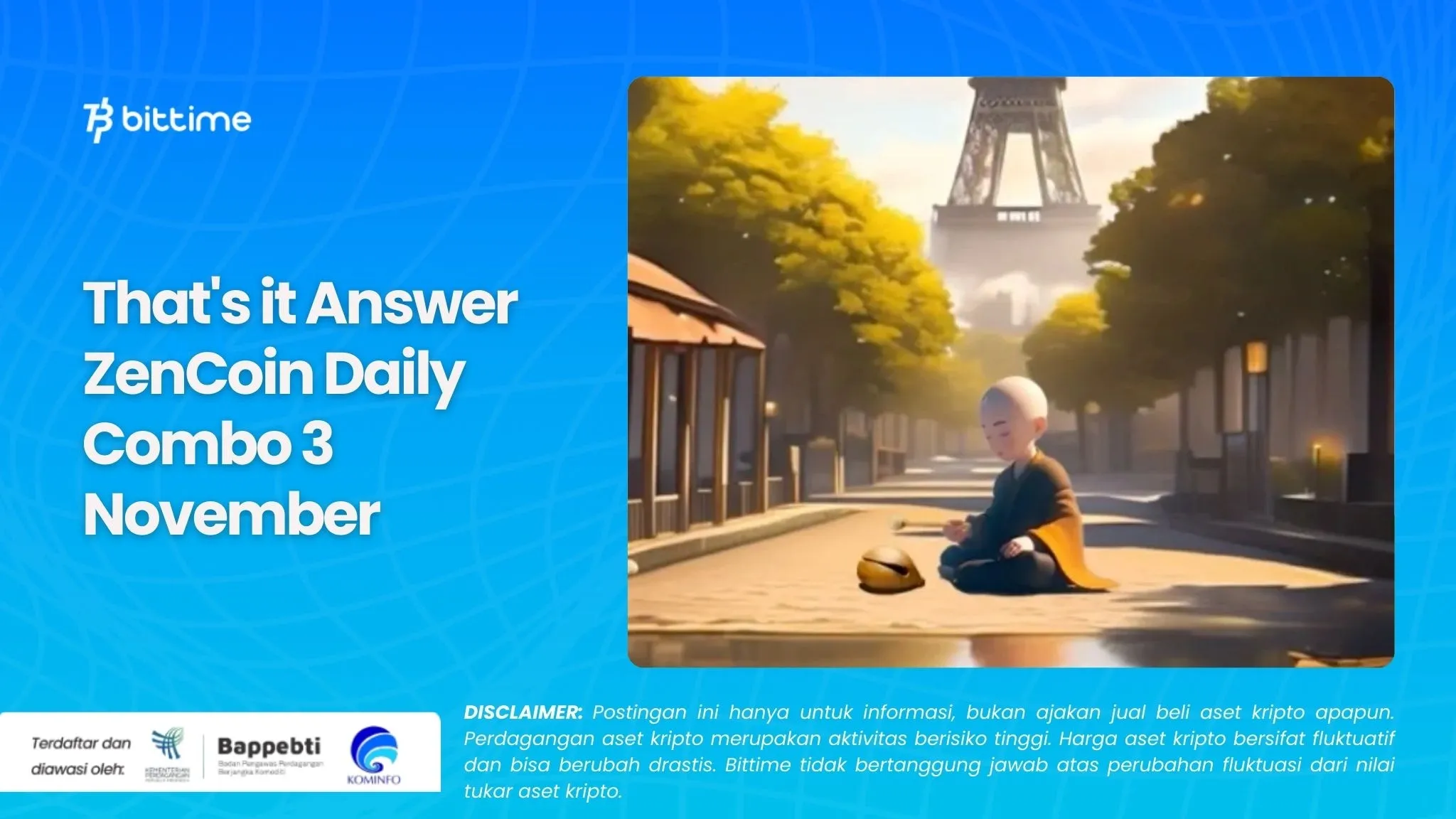 That's it Answer ZenCoin Daily Combo 3 November.webp