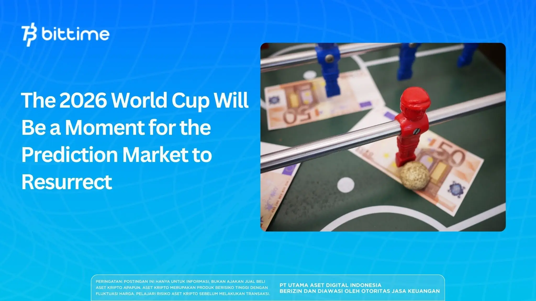 Prediction Market di Piala Dunia 2026: Polymarket dan Kalsi Cetak Rekor!