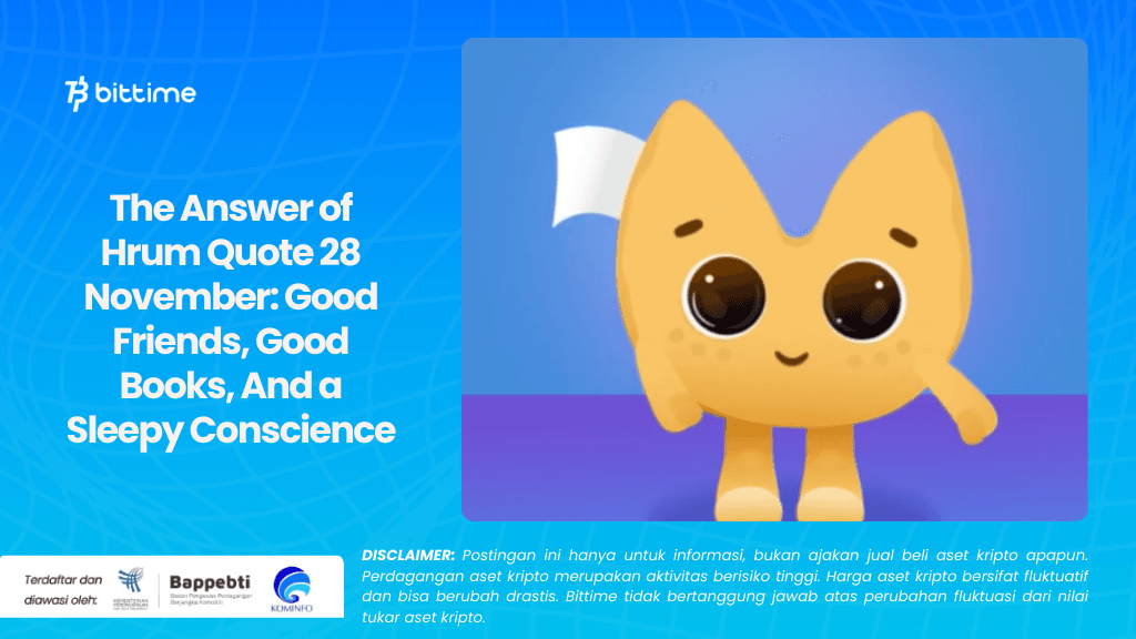 The Answer of Hrum Quote 28 November Good Friends, Good Books, And a Sleepy Conscience