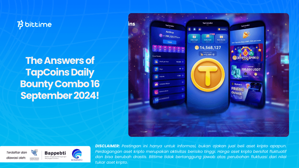 The Answers of TapCoins Daily Bounty Combo 16 September 2024!