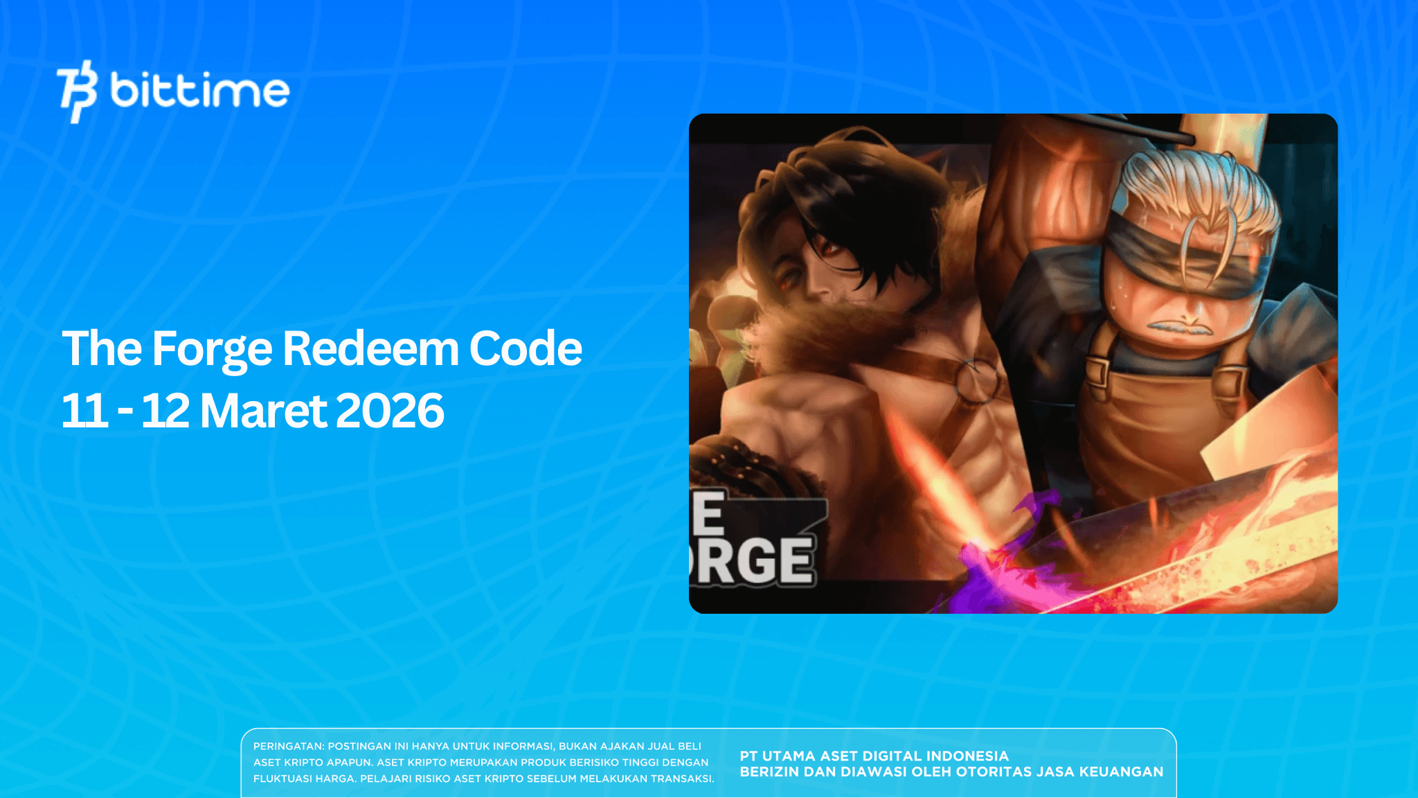 The Forge Redeem Code 11 - 12 Maret 2026