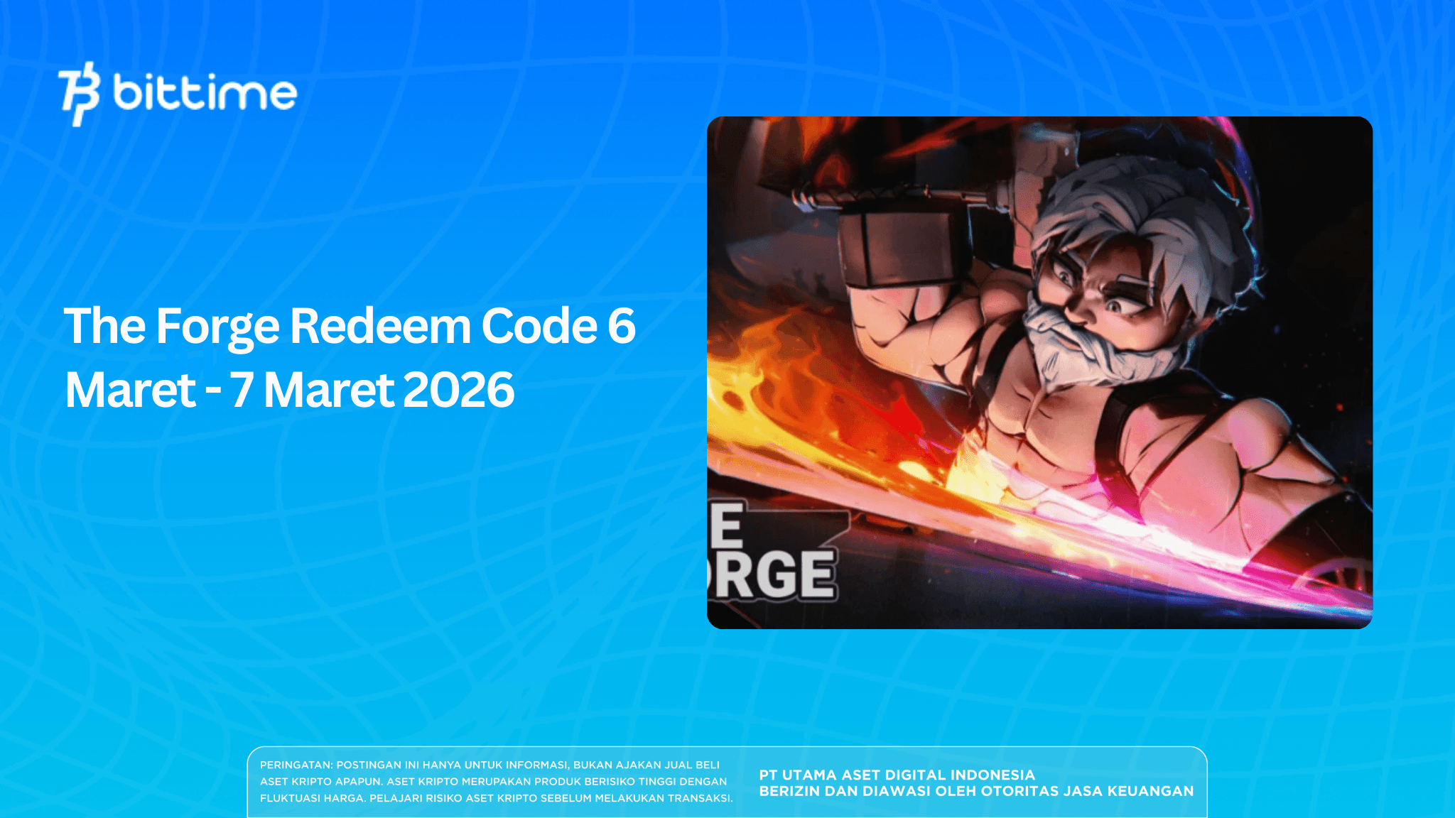 The Forge Redeem Code 6 Maret - 7 Maret 2026