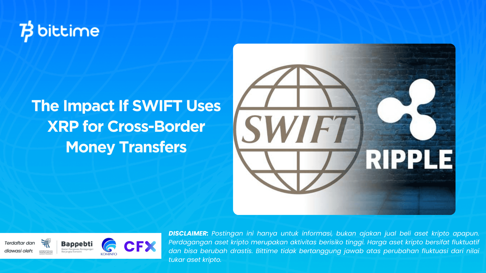 The Impact If SWIFT Uses XRP for Cross-Border Money Transfers.png