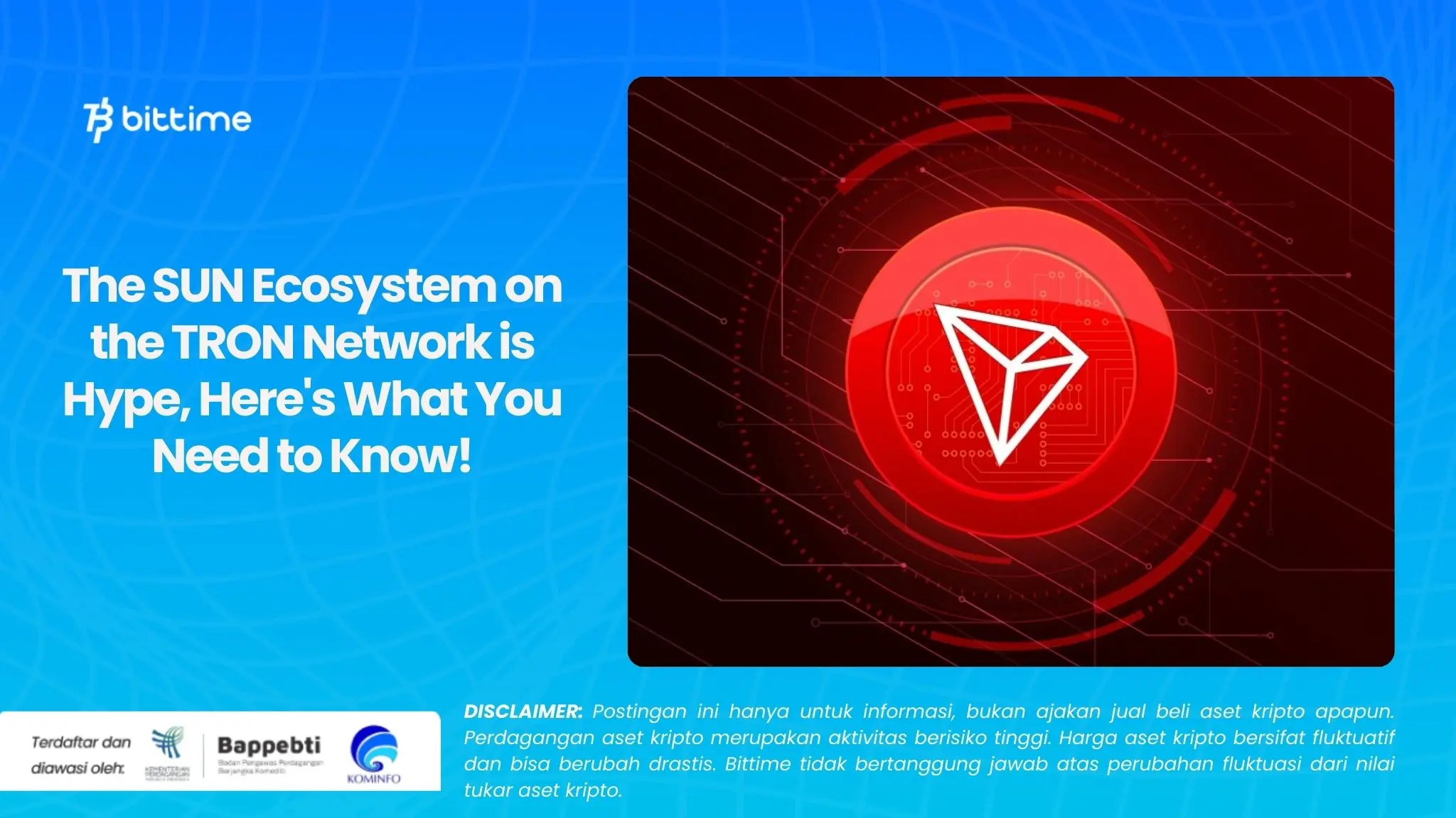 The SUN Ecosystem on the TRON Network is Hype, Here's What You Need to Know!