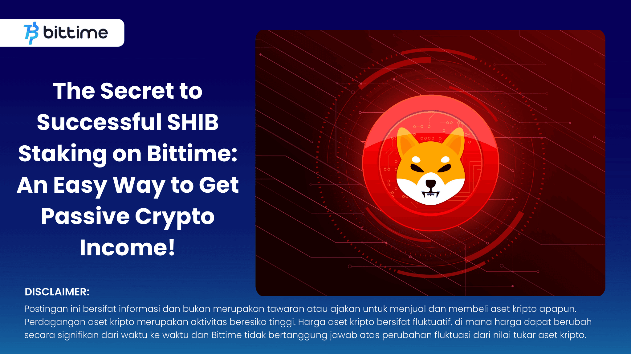 The Secret to Successful SHIB Staking on Bittime An Easy Way to Get Passive Crypto Income! .png