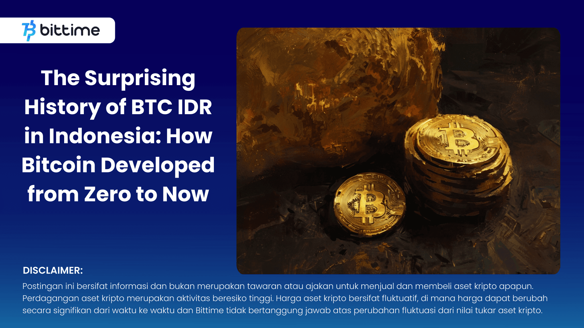The Surprising History of BTC IDR in Indonesia: How Bitcoin Developed from Zero to Now