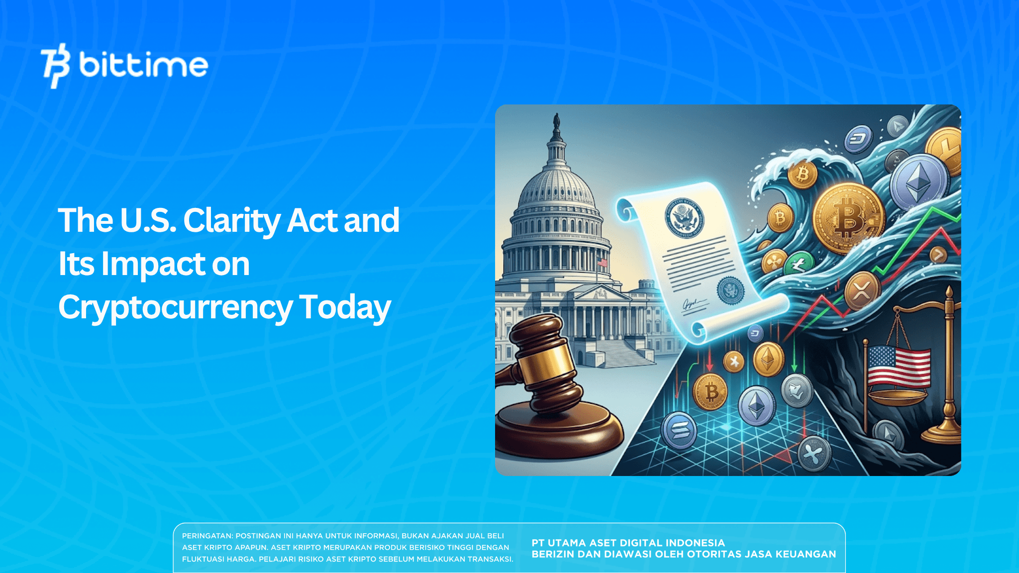 The U.S. Clarity Act and Its Impact on Crypto Today