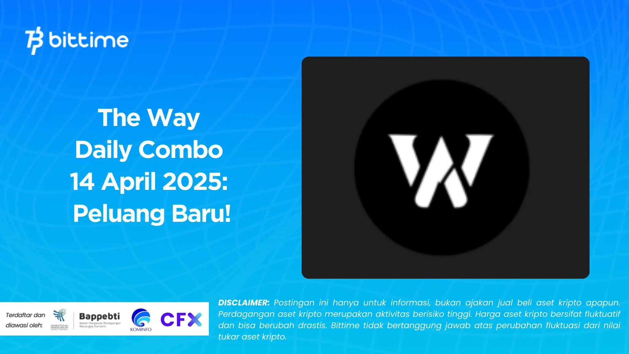 The Way Daily Combo 14 April 2025