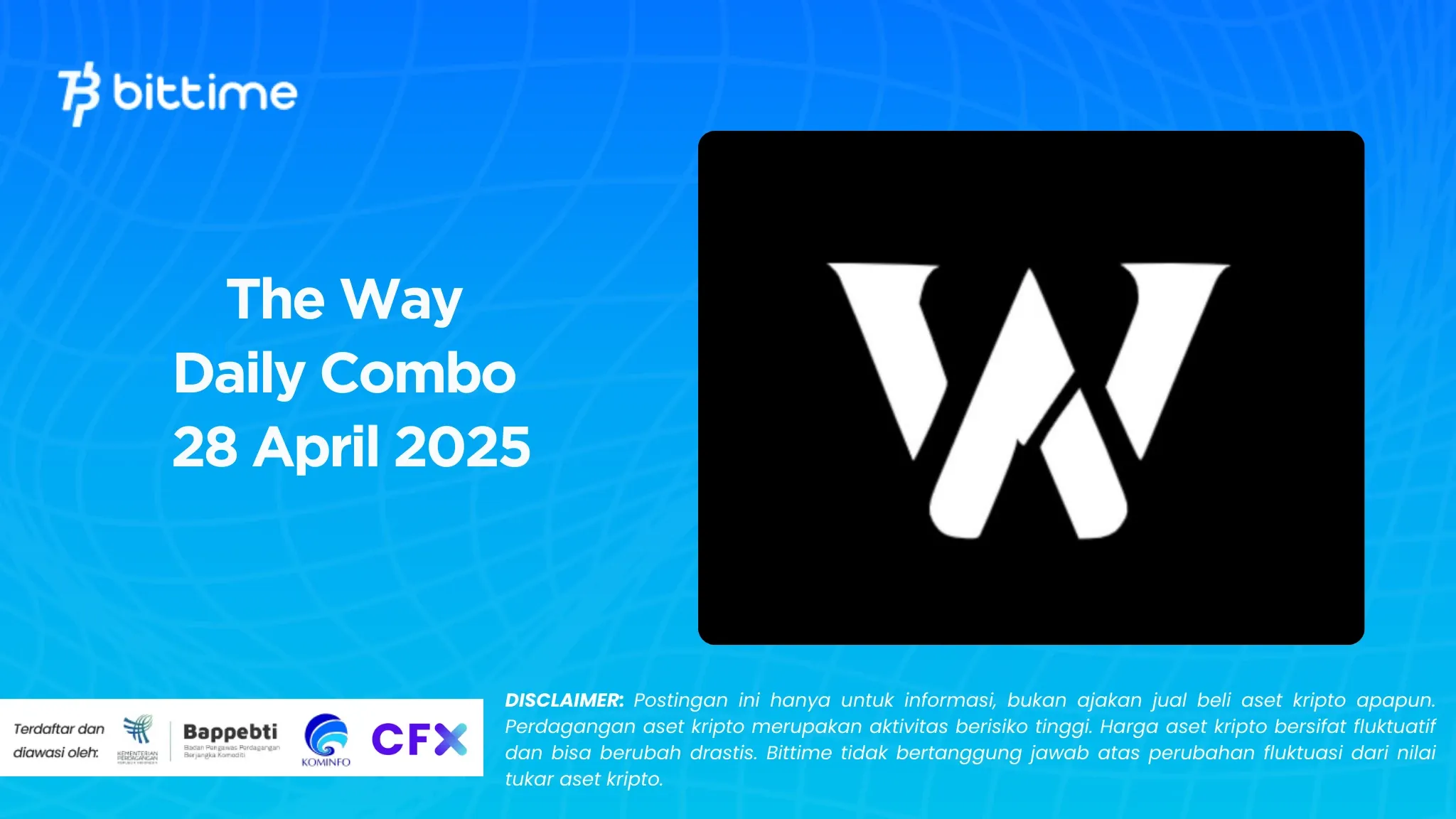 The Way Daily Combo 28 April 2025