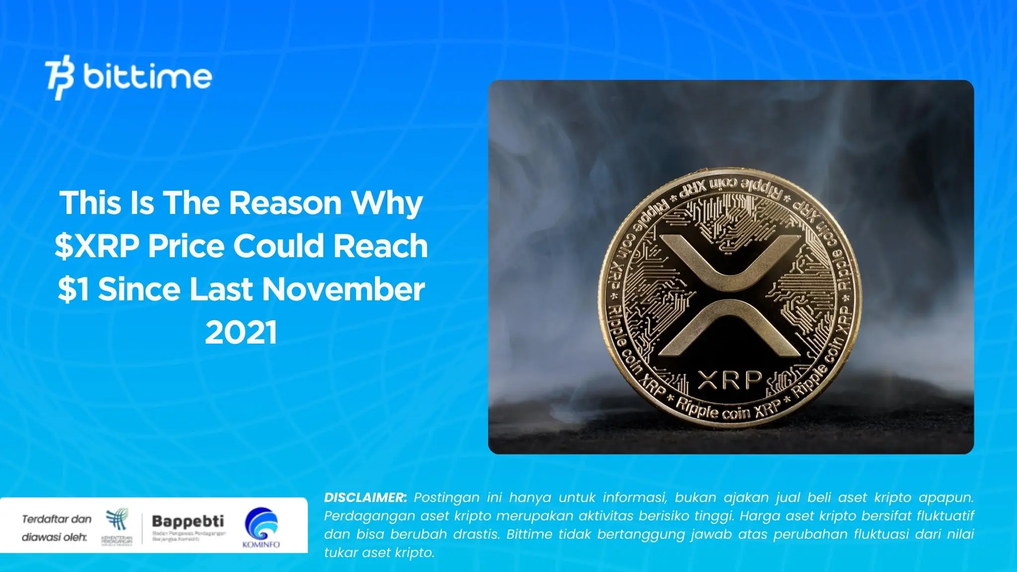 This Is The Reason Why $XRP Price Could Reach $1 Since Last November 2021.webp