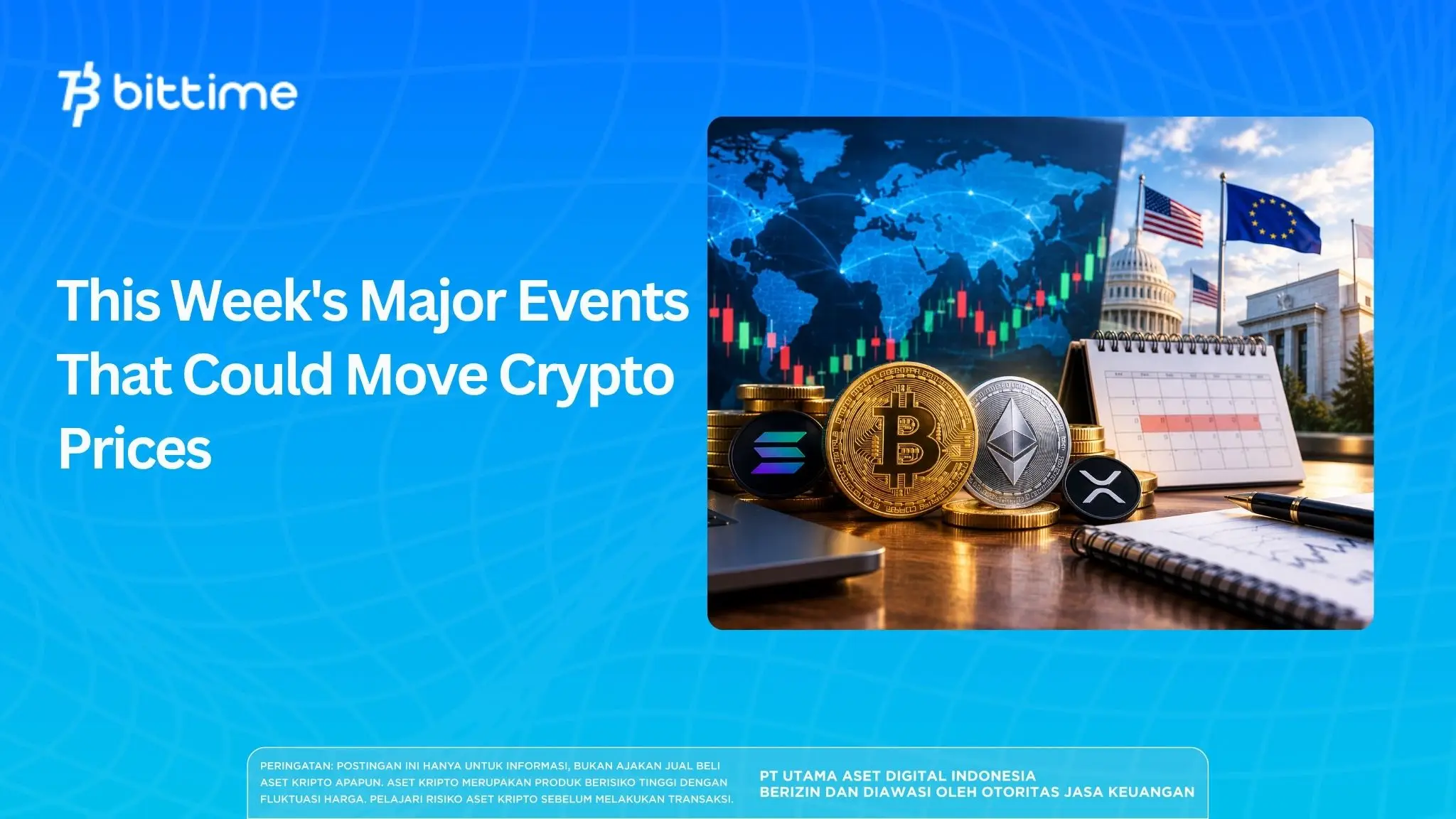 This Week's Major Events That Could Move Crypto Prices