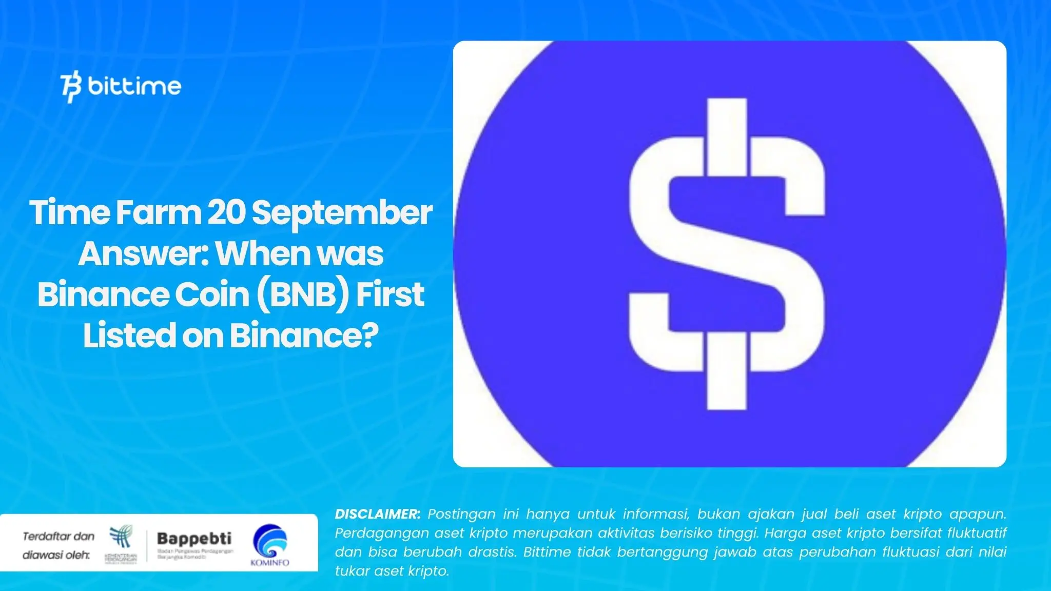 Time Farm 20 September Answer When was Binance Coin (BNB) First Listed on Binance.webp