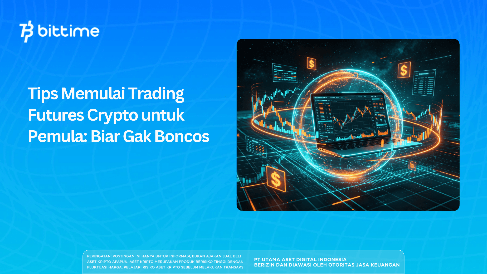 Tips Memulai Trading Futures Crypto untuk Pemula: Biar Gak Boncos
