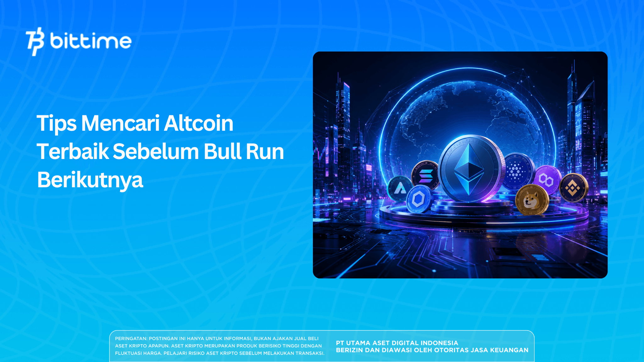 Tips Mencari Altcoin Terbaik Sebelum Bull Run Berikutnya