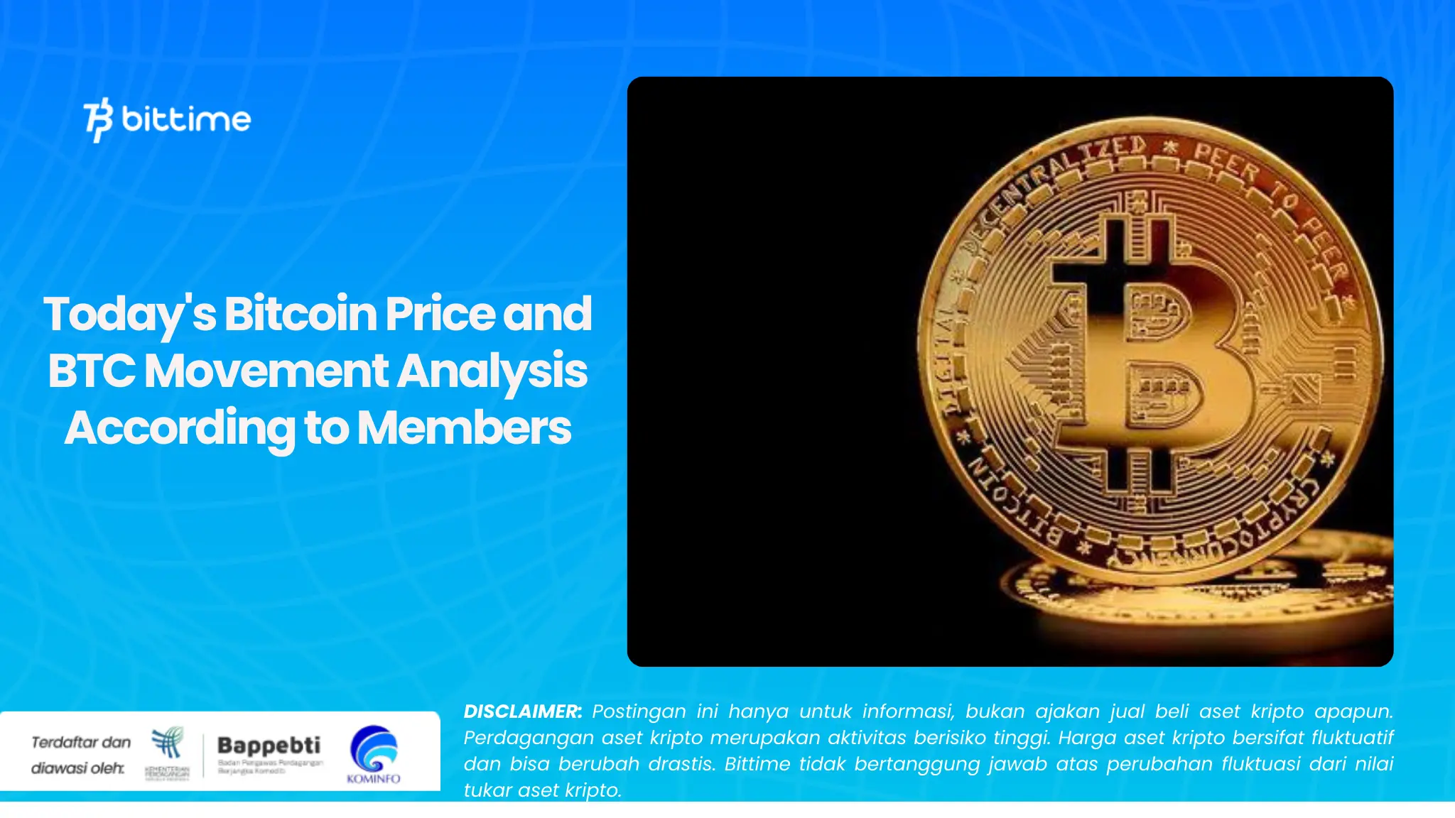 Today's Bitcoin Price and BTC Movement Analysis According to Members.webp