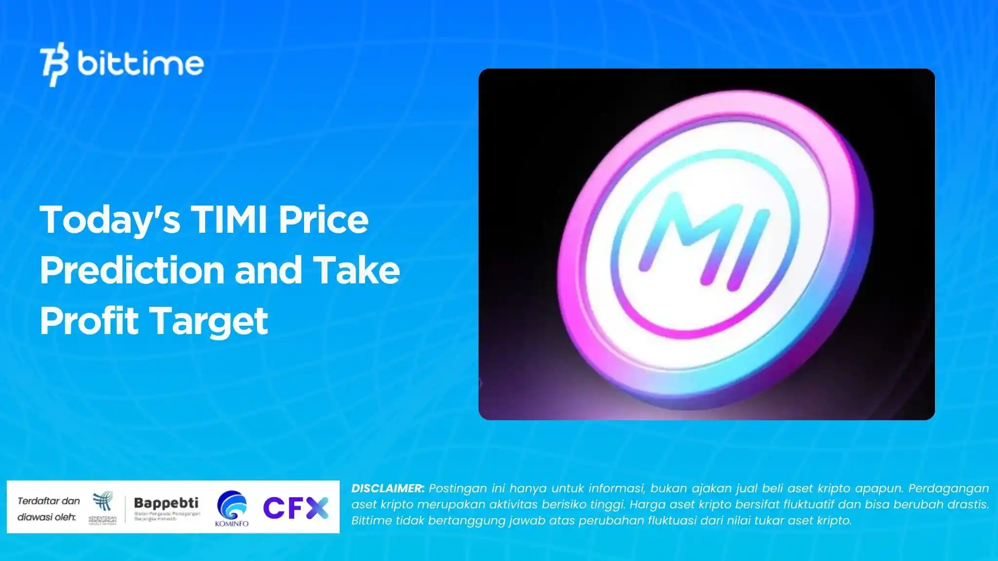 Today's TIMI Price Prediction and Take Profit Target