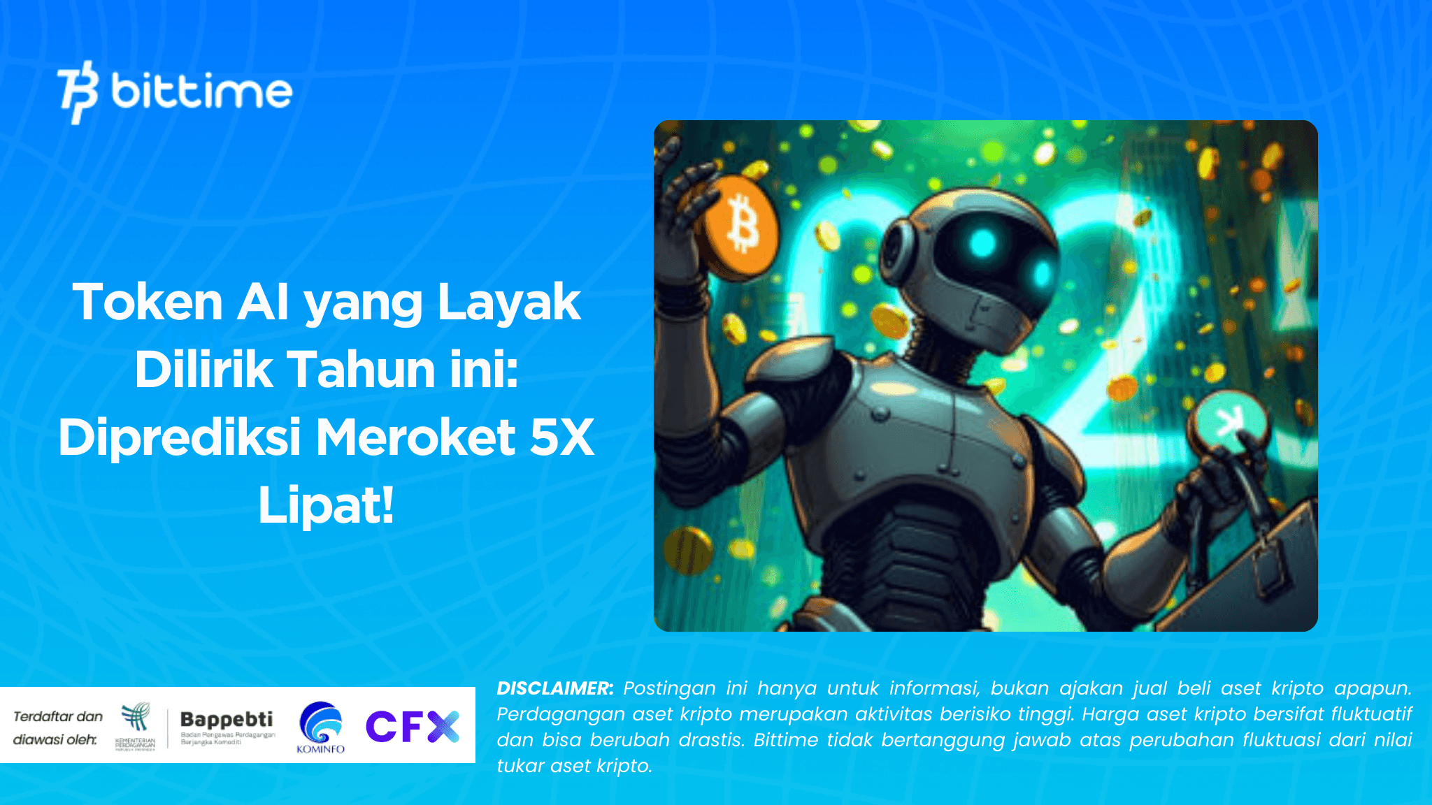 Token AI yang Layak Dilirik Tahun ini: Diprediksi Meroket 5X Lipat!
