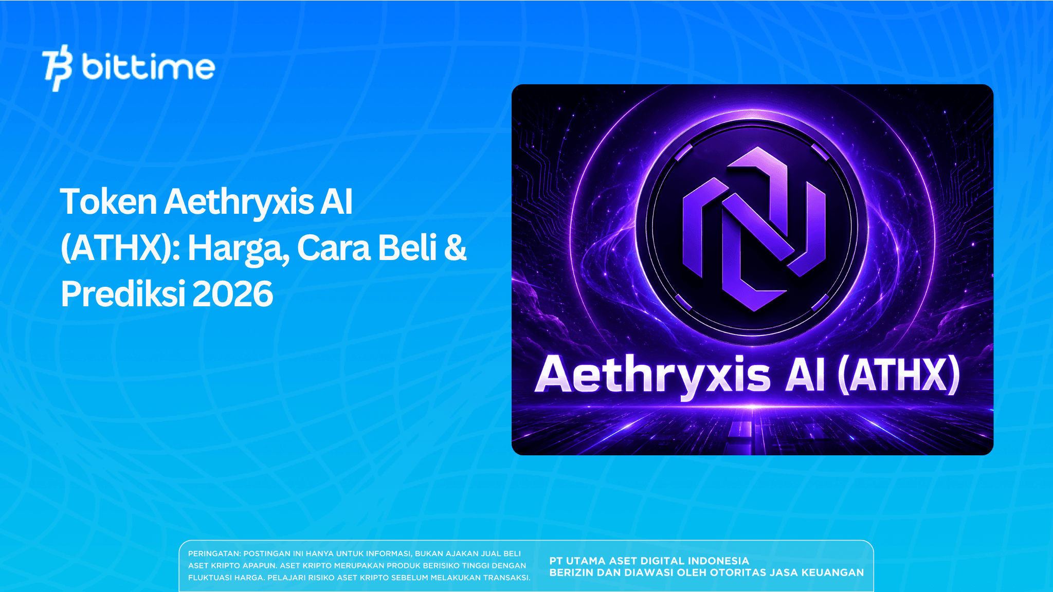 Token Aethryxis AI (ATHX): Harga, Cara Beli & Prediksi 2026