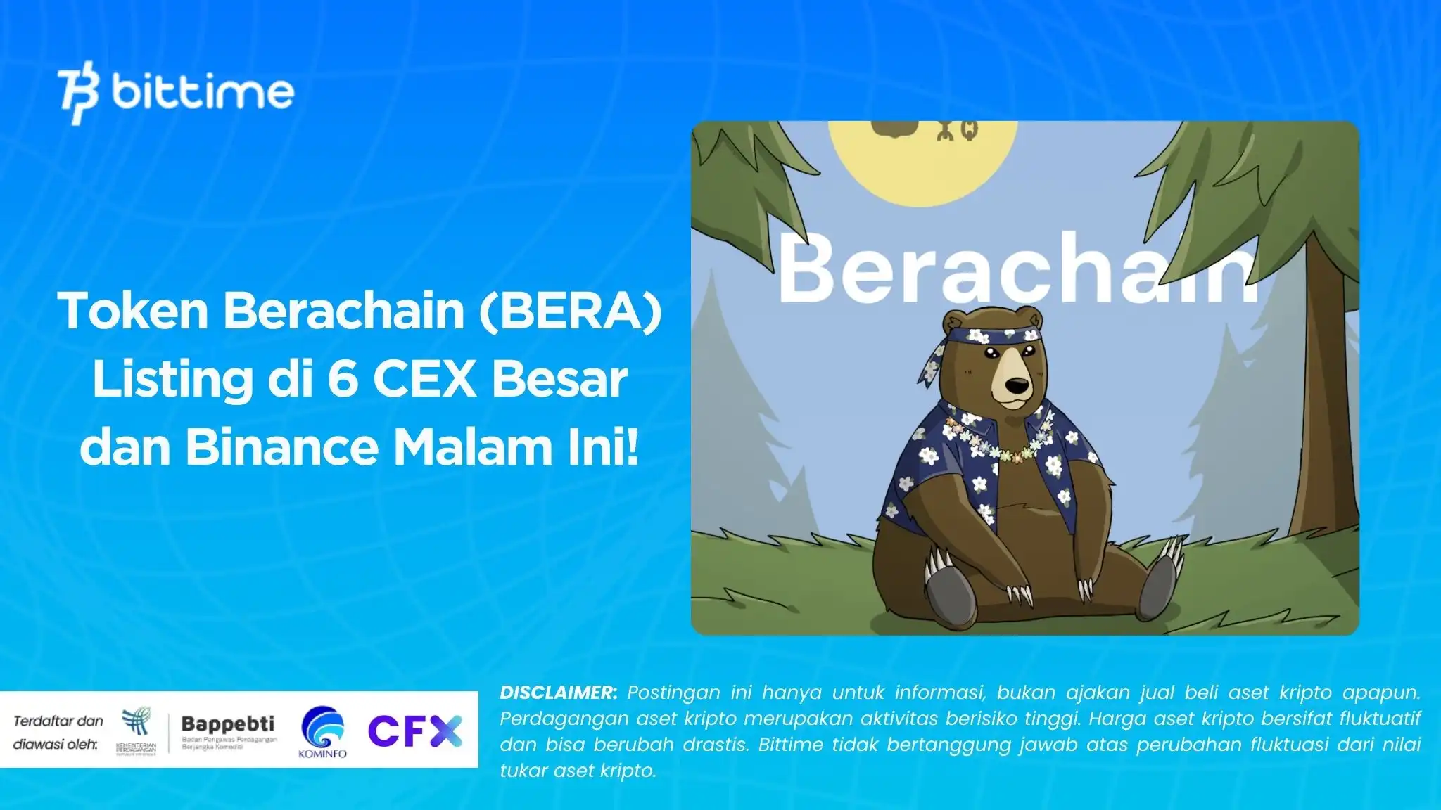 Token Berachain (BERA) Listing di 6 CEX Besar dan Binance Malam Ini!