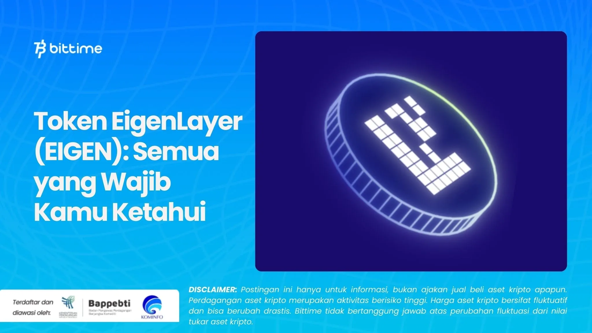 Token EigenLayer (EIGEN) Semua yang Wajib Kamu Ketahui.webp