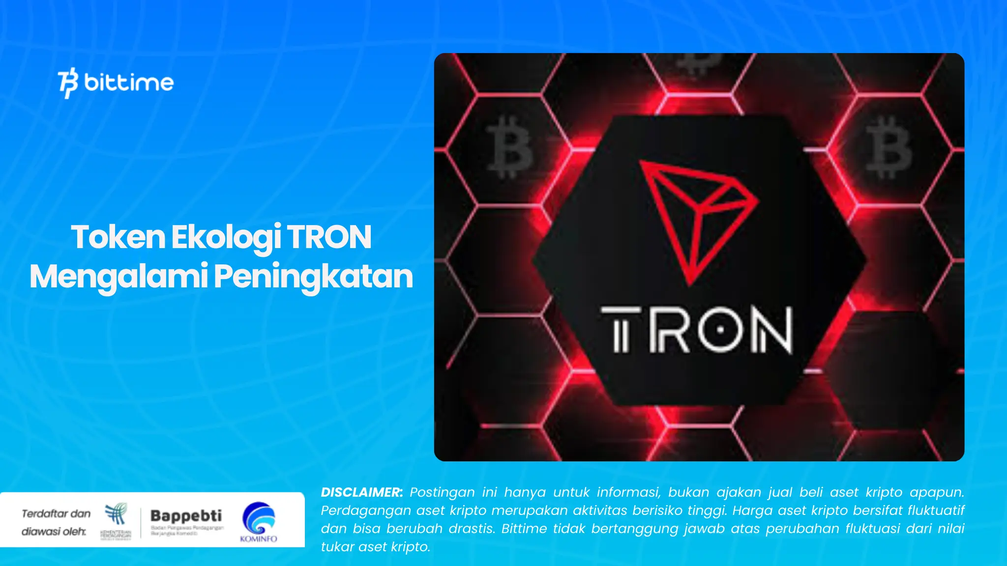 Token Ekologi TRON Mengalami Peningkatan