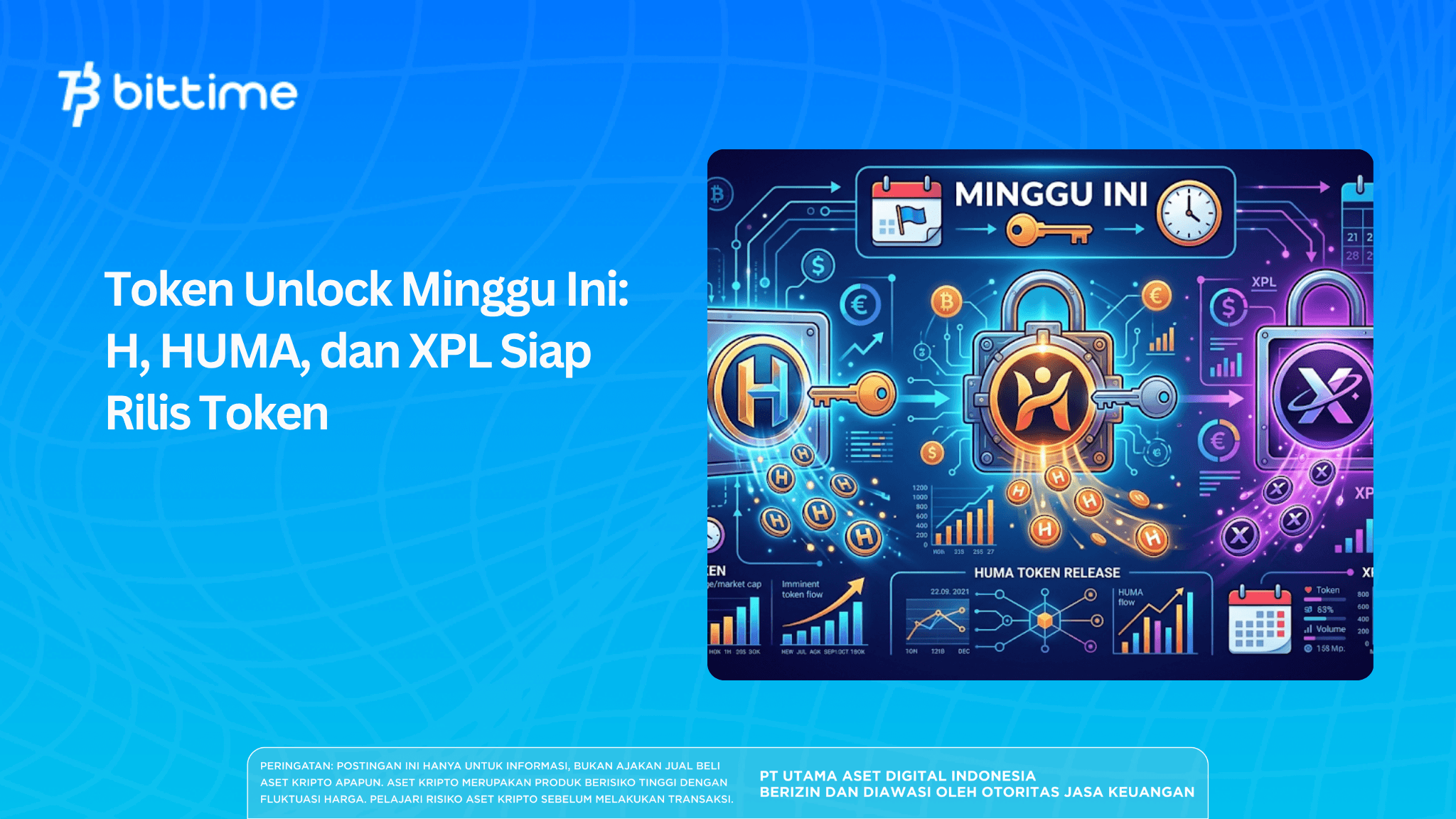 Token Unlock Minggu Ini: H, HUMA, dan XPL Siap Rilis Token