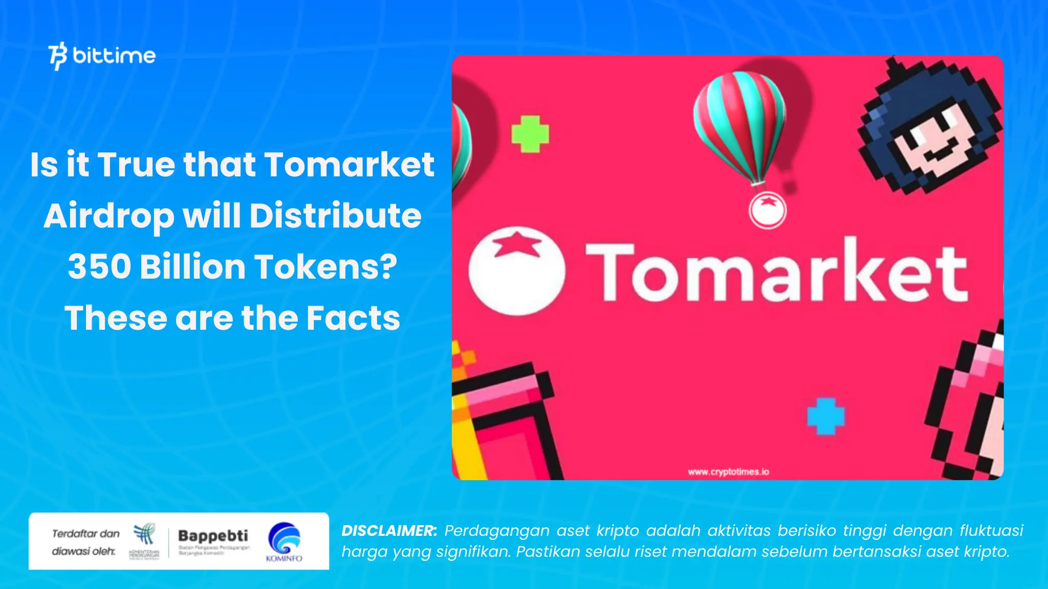 Tomarket Airdrop akan Distribusi 350 Miliar Token - Bittime