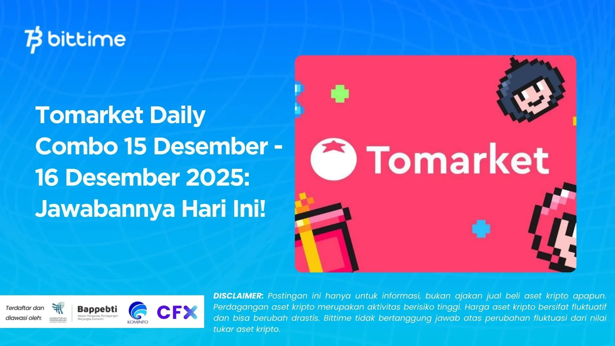 Tomarket Daily Combo 15 Desember - 16 Desember 2025: Jawabannya Hari Ini!