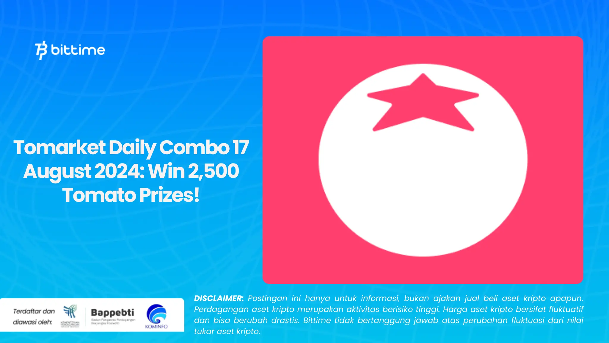Tomarket Daily Combo 17 Agustus 2024 Raih Hadiah 2.500 Tomato!.webp