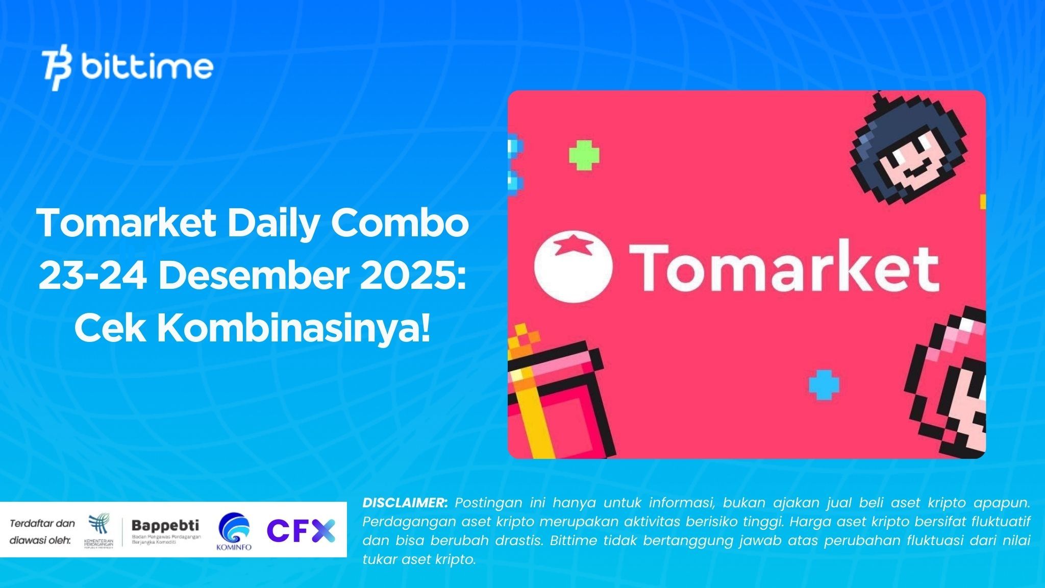 Tomarket Daily Combo 23-24 Desember 2025: Cek Kombinasinya!