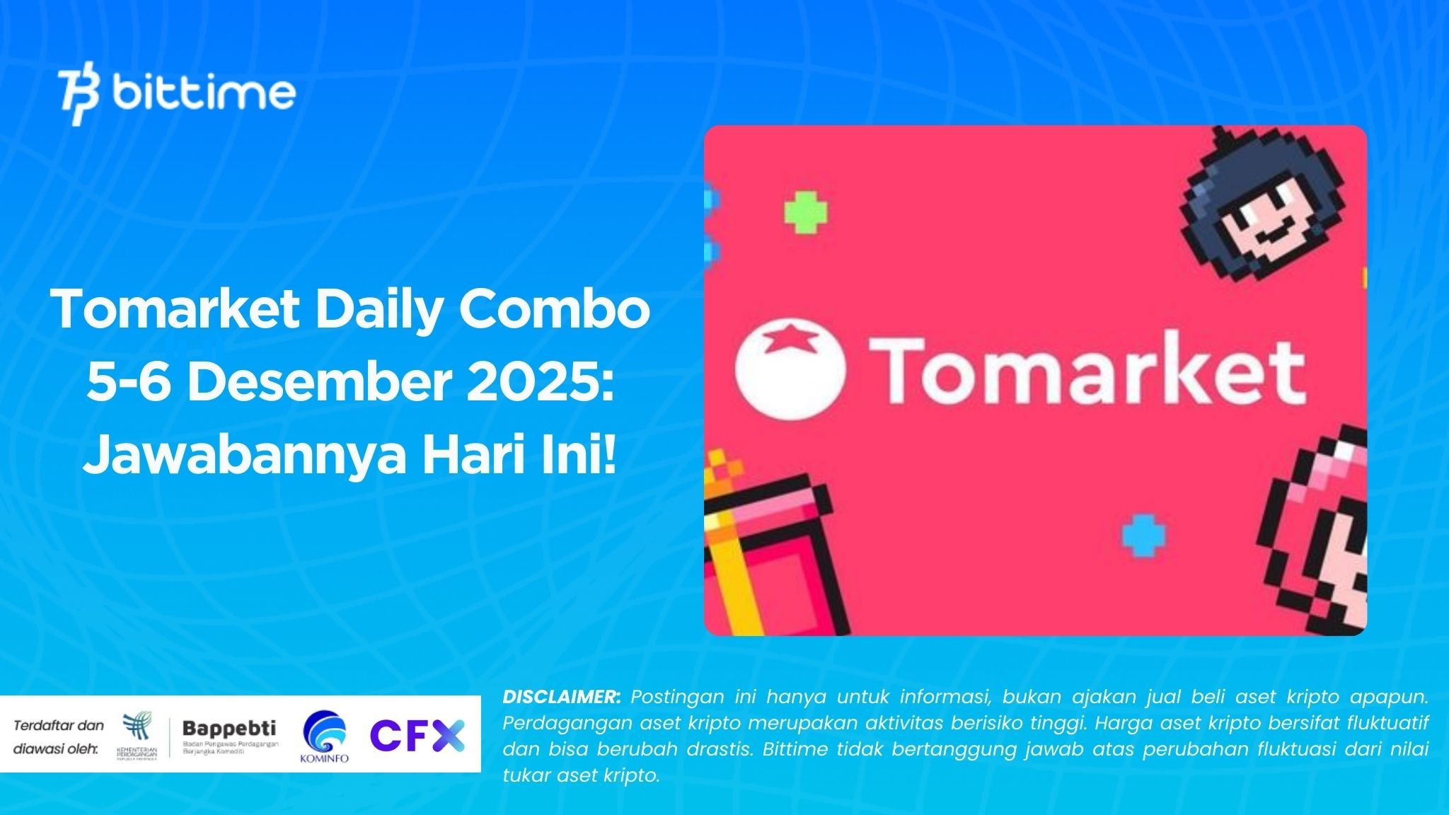 Tomarket Daily Combo 5-6 Desember 2025: Jawabannya Hari Ini!