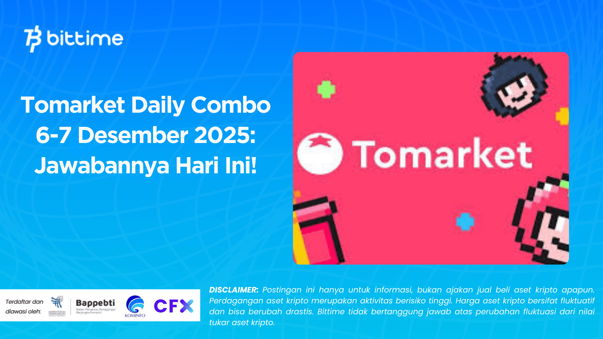 Tomarket Daily Combo 6-7 Desember 2025: Jawabannya Hari Ini!