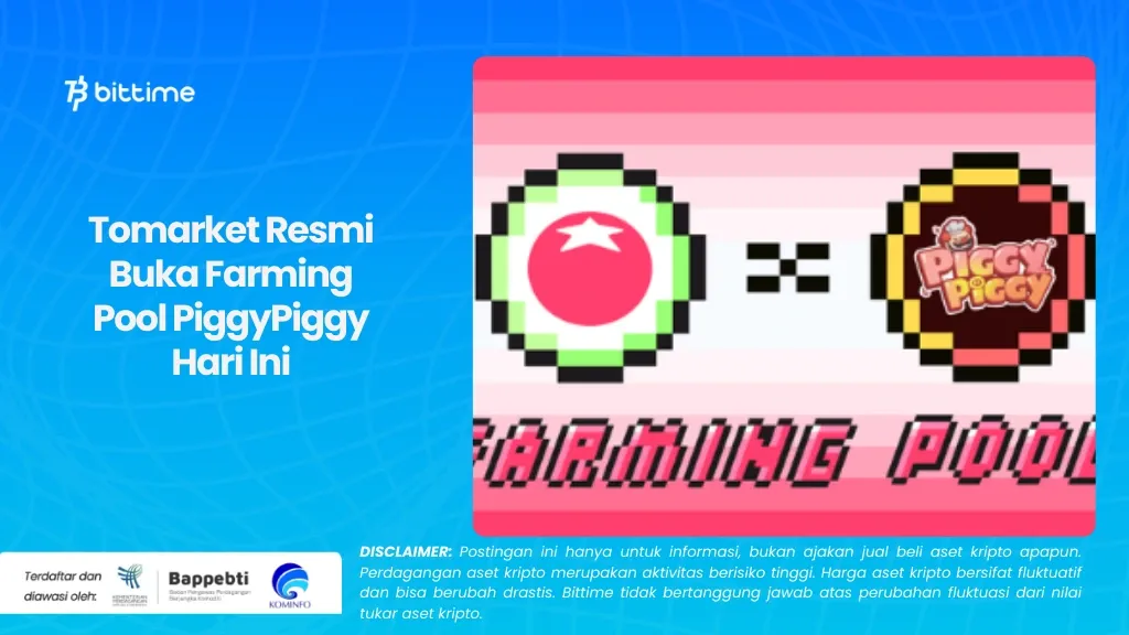 Tomarket Resmi Buka Farming Pool PiggyPiggy Hari Ini.webp