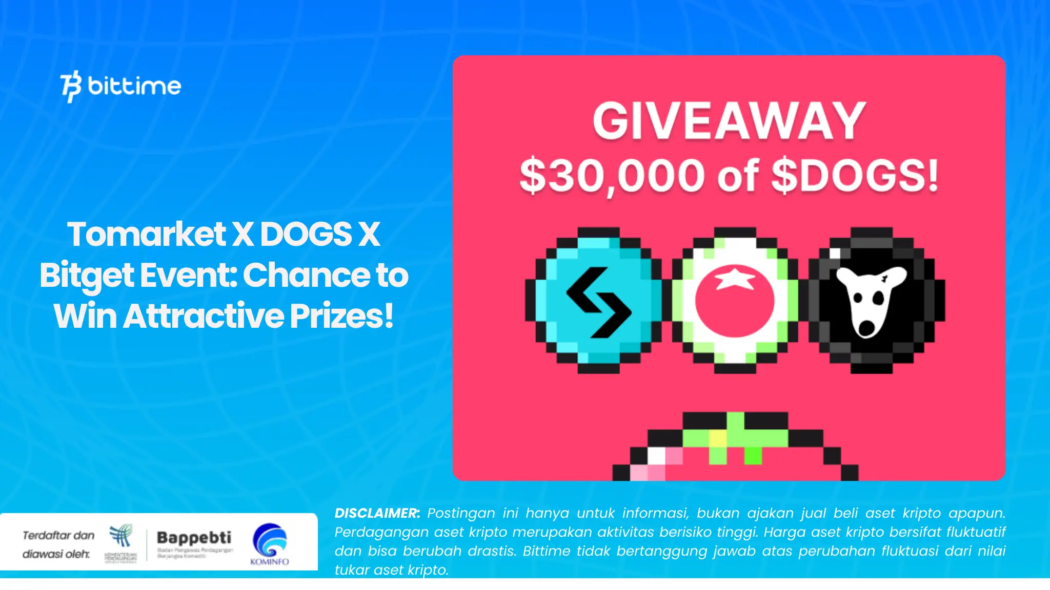 Tomarket X DOGS X Bitget Event Chance to Win Attractive Prizes!.webp
