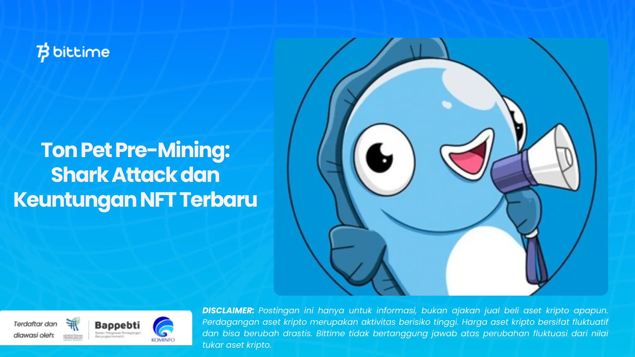 Ton Pet Pre-Mining Shark Attack dan Keuntungan NFT Terbaru.webp