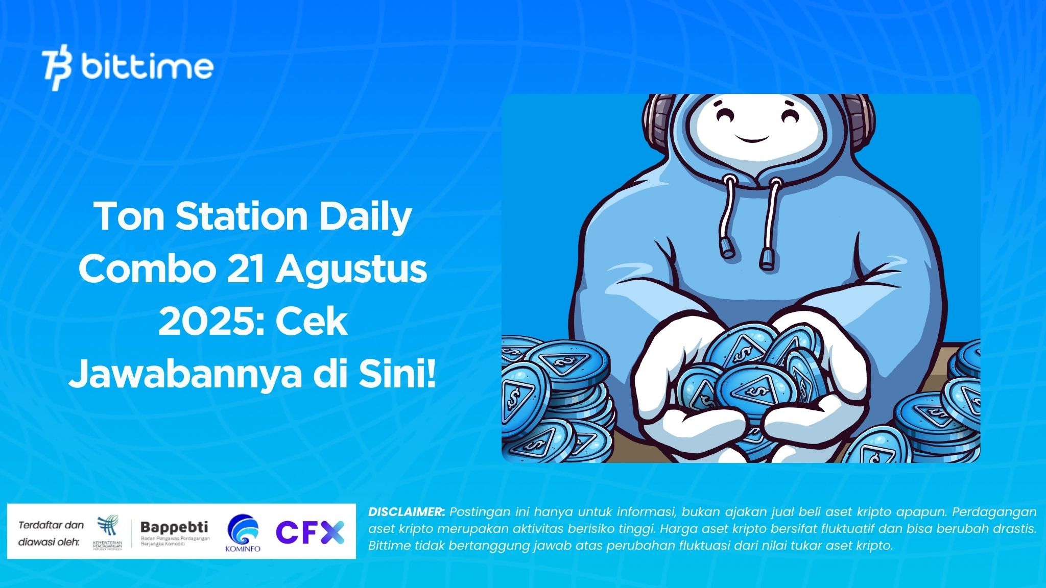 Ton Station Daily Combo 21 Agustus 2025 Cek Jawabannya di Sini!
