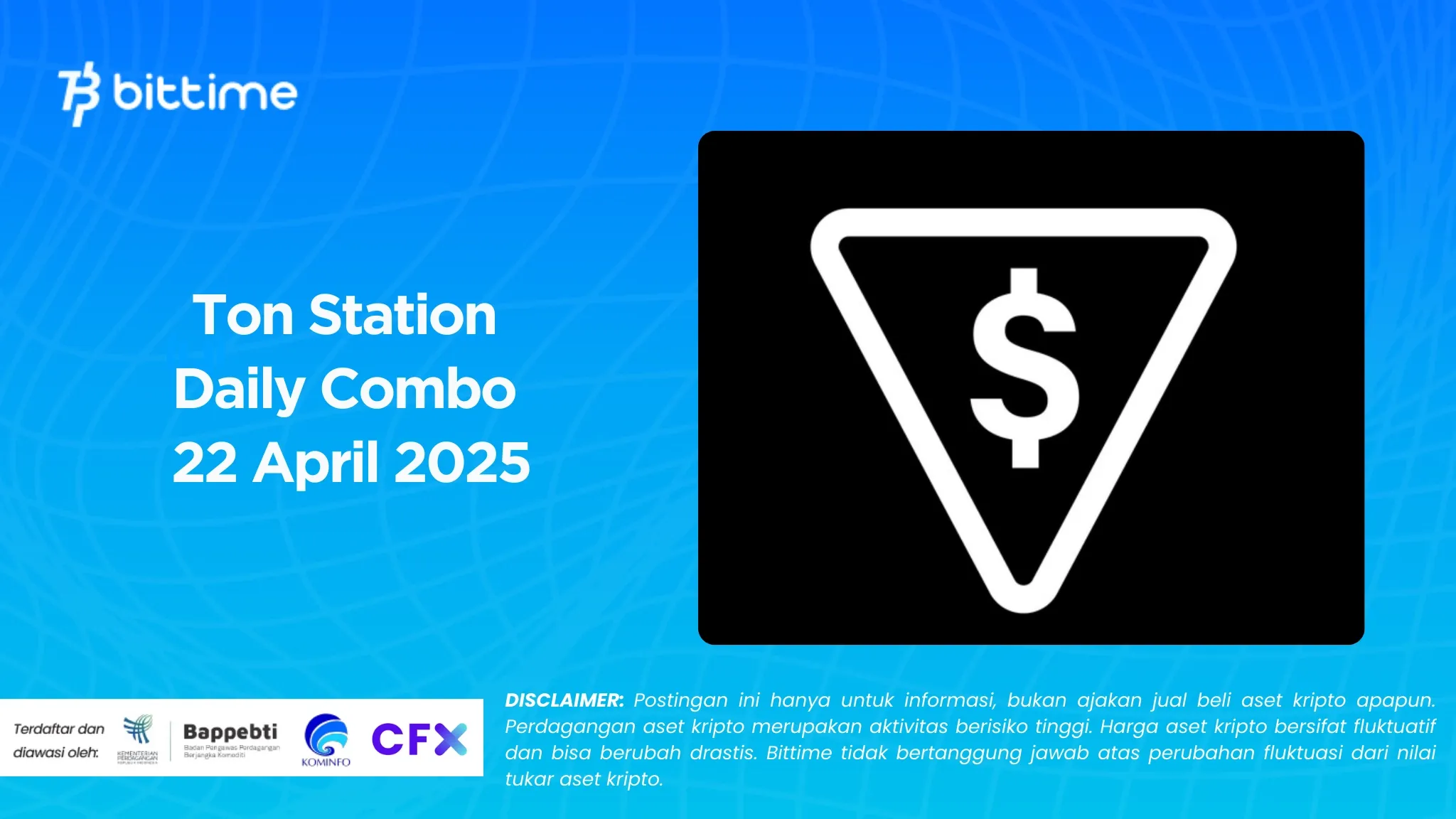 Ton Station Daily Combo 22 April 2025