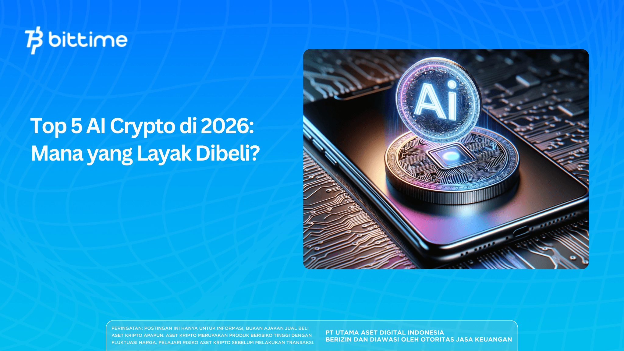 Top 5 AI Crypto di 2026: Mana yang Layak Dibeli?