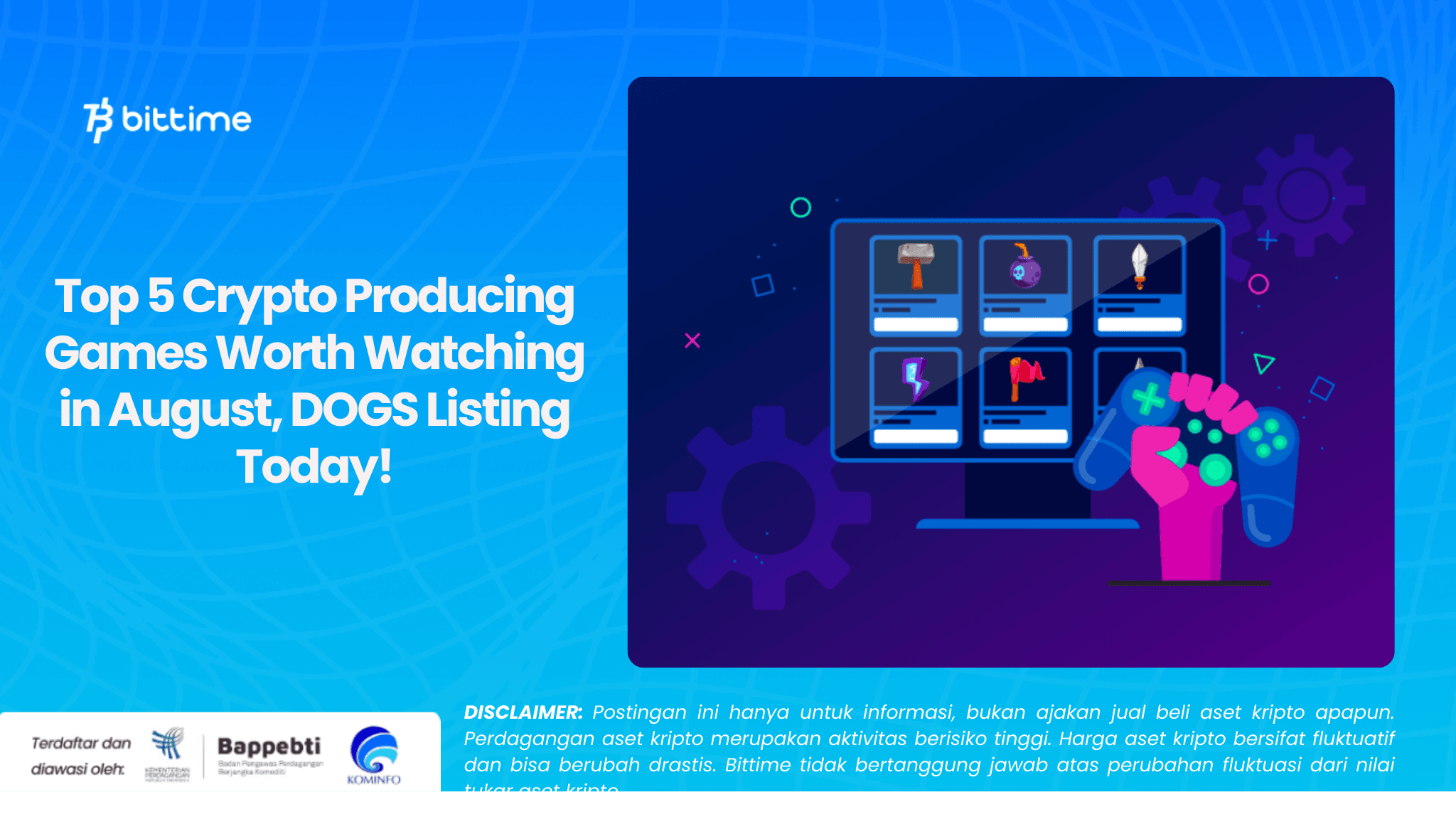 Top 5 Crypto Producing Games Worth Watching in August, DOGS Listing Today!.png