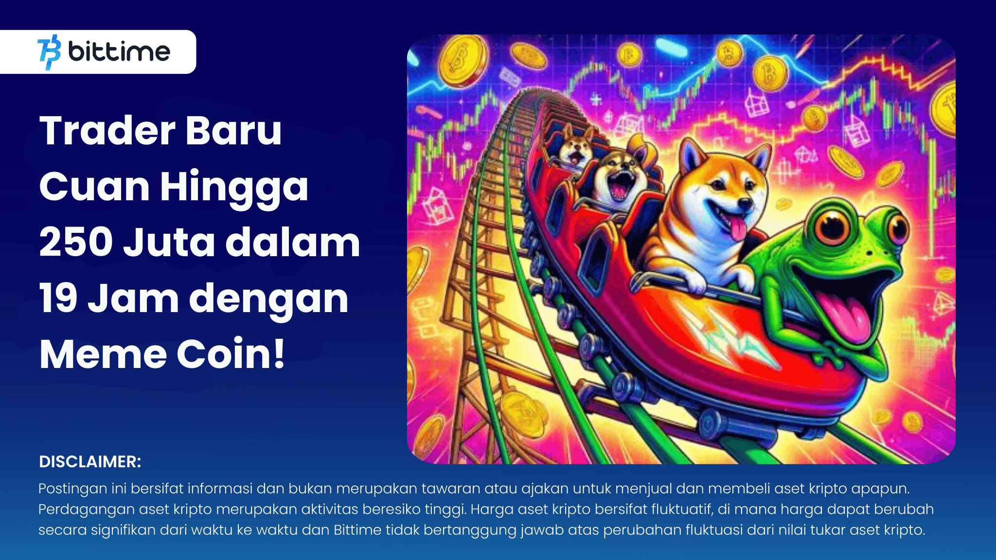 Trader Baru Cuan dengan meme coin - Bittime.png