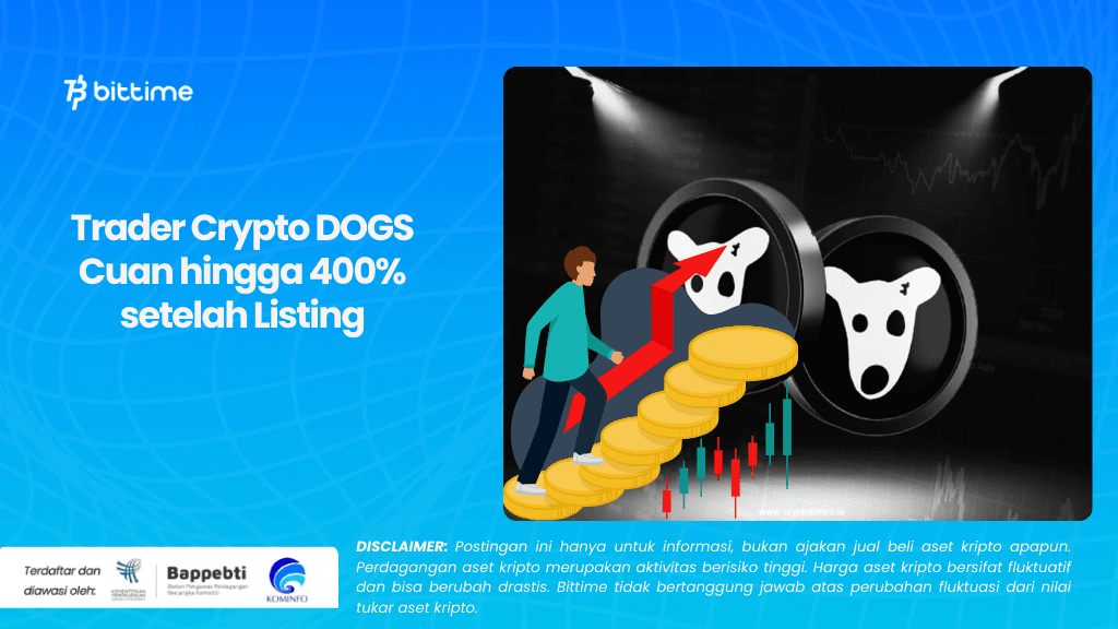 Trader Crypto DOGS Cuan hingga 400% setelah Listing