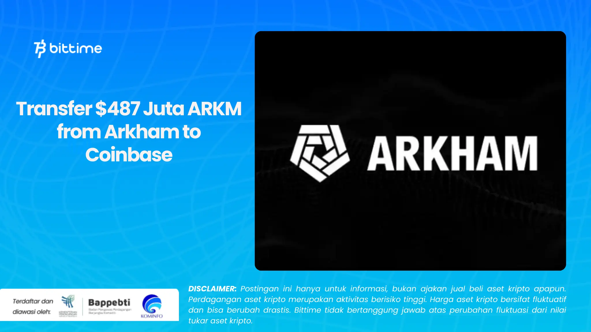 Transfer $487 Juta ARKM from Arkham to Coinbase